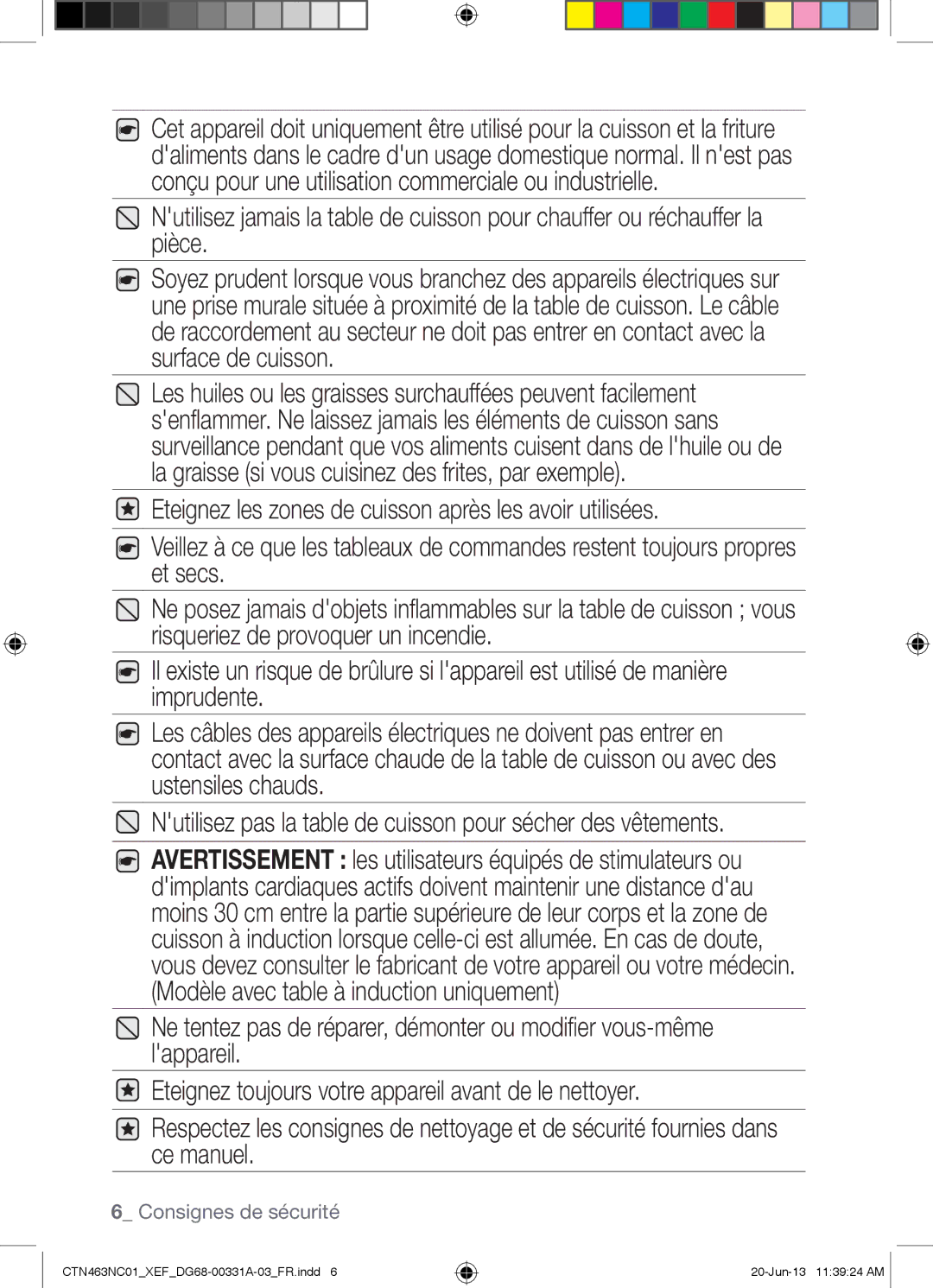 Samsung CTN463NC01/XEF manual Consignes de sécurité 