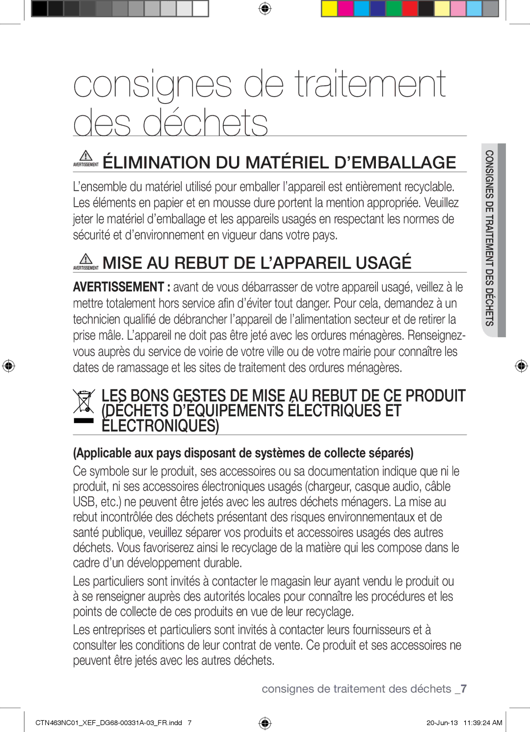 Samsung CTN463NC01/XEF manual Consignes de traitement des déchets 