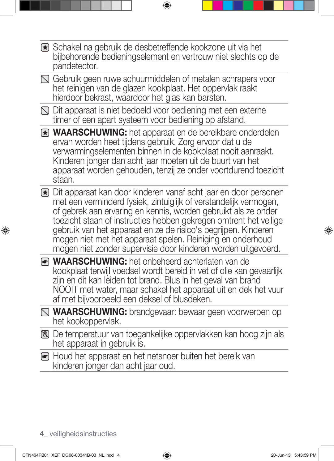 Samsung CTN464FB01/XEF manual Veiligheidsinstructies 