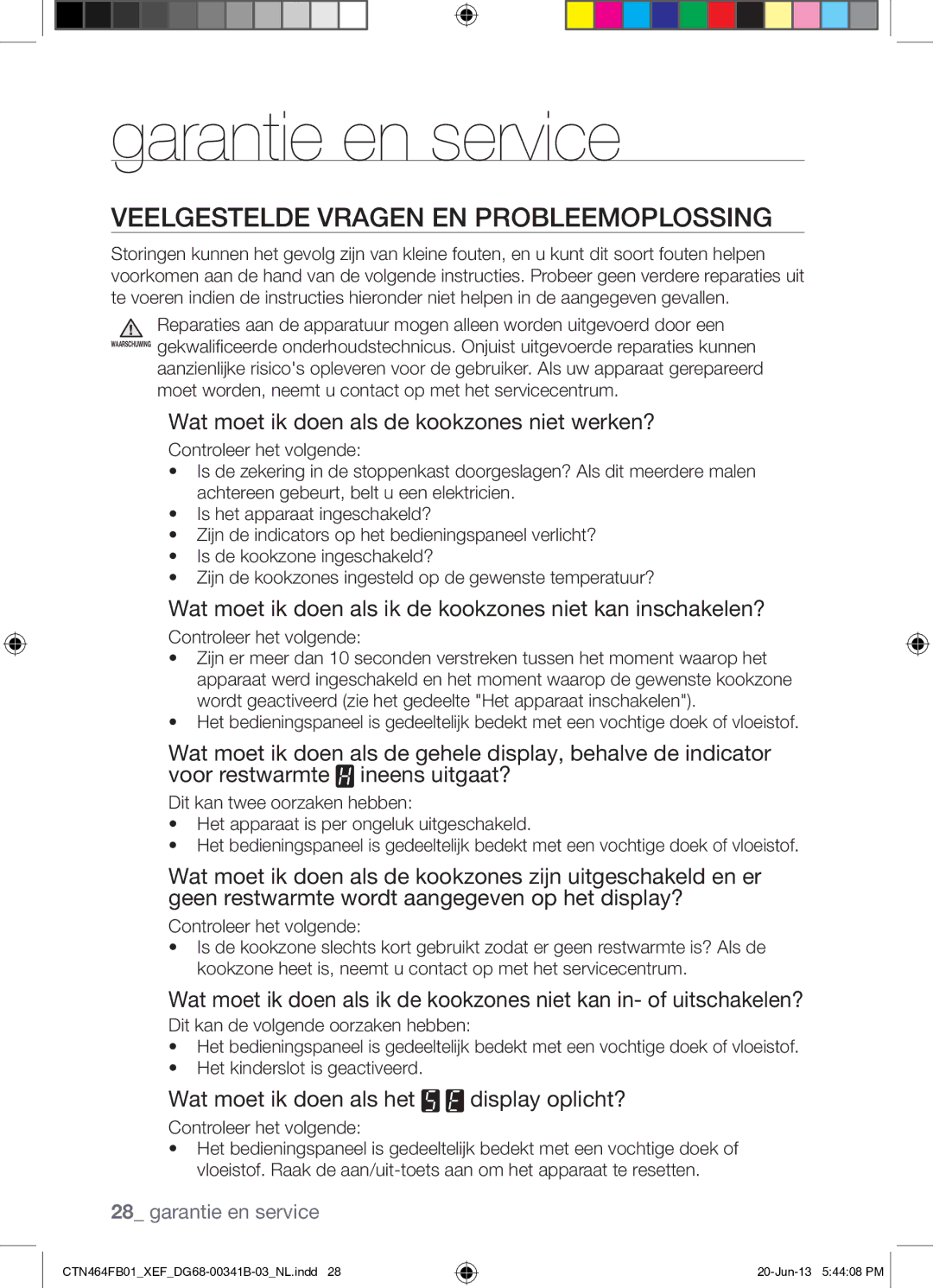 Samsung CTN464FB01/XEF manual Garantie en service, Veelgestelde Vragen EN Probleemoplossing 