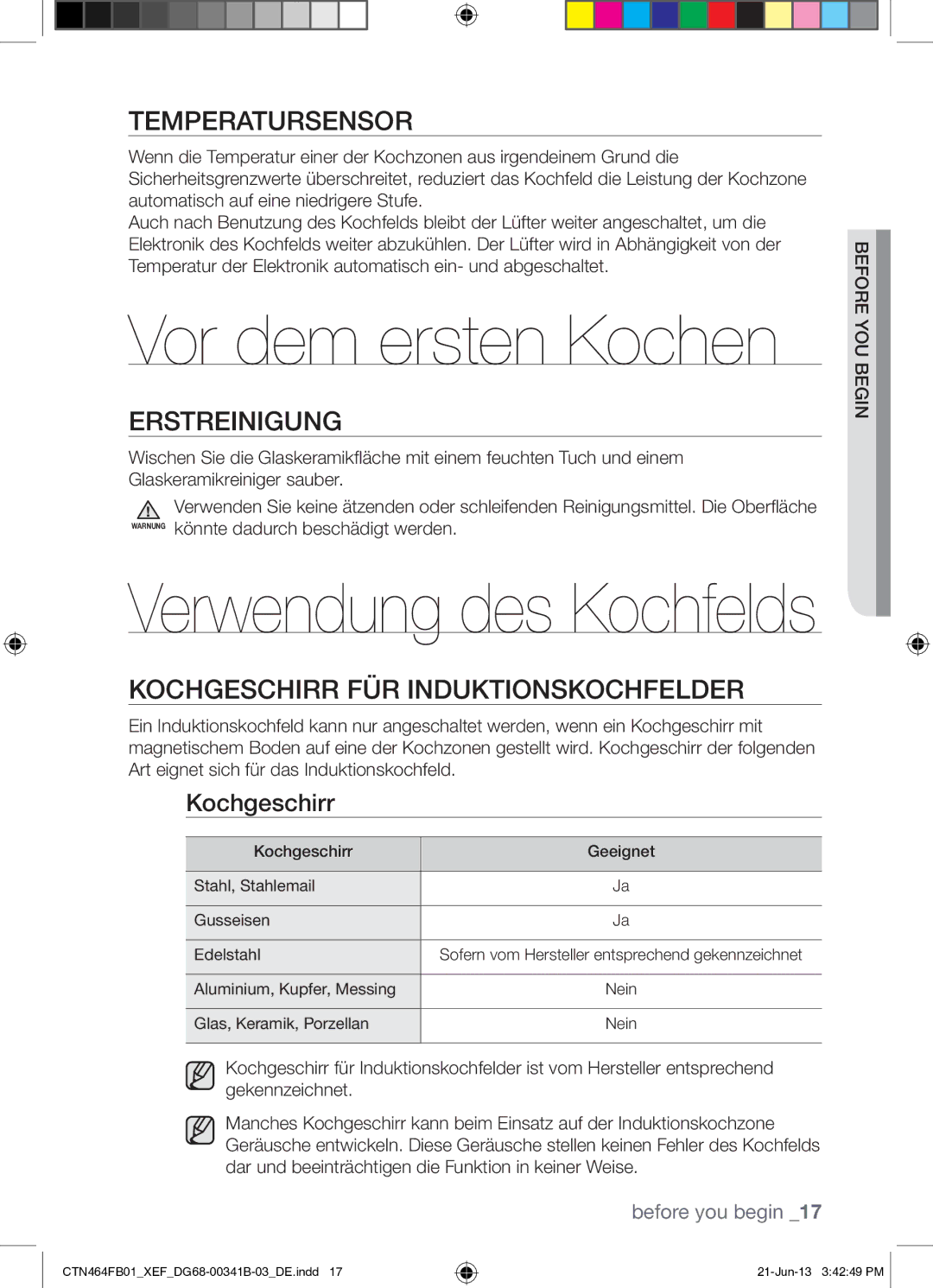 Samsung CTN464FB01/XEF manual Vor dem ersten Kochen, Temperatursensor, Erstreinigung, Kochgeschirr FÜR Induktionskochfelder 