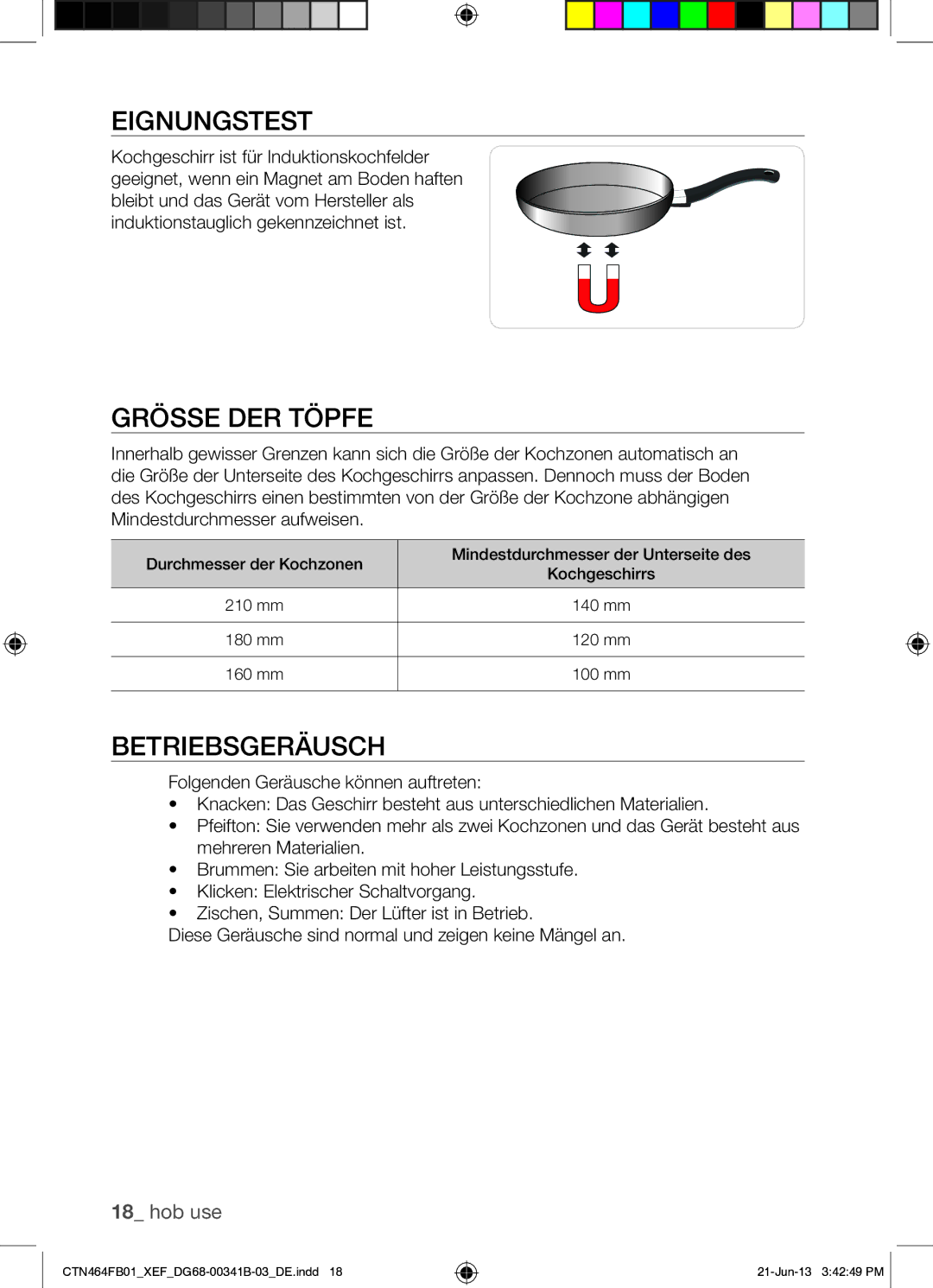 Samsung CTN464FB01/XEF manual Eignungstest, Grösse DER Töpfe, Betriebsgeräusch 