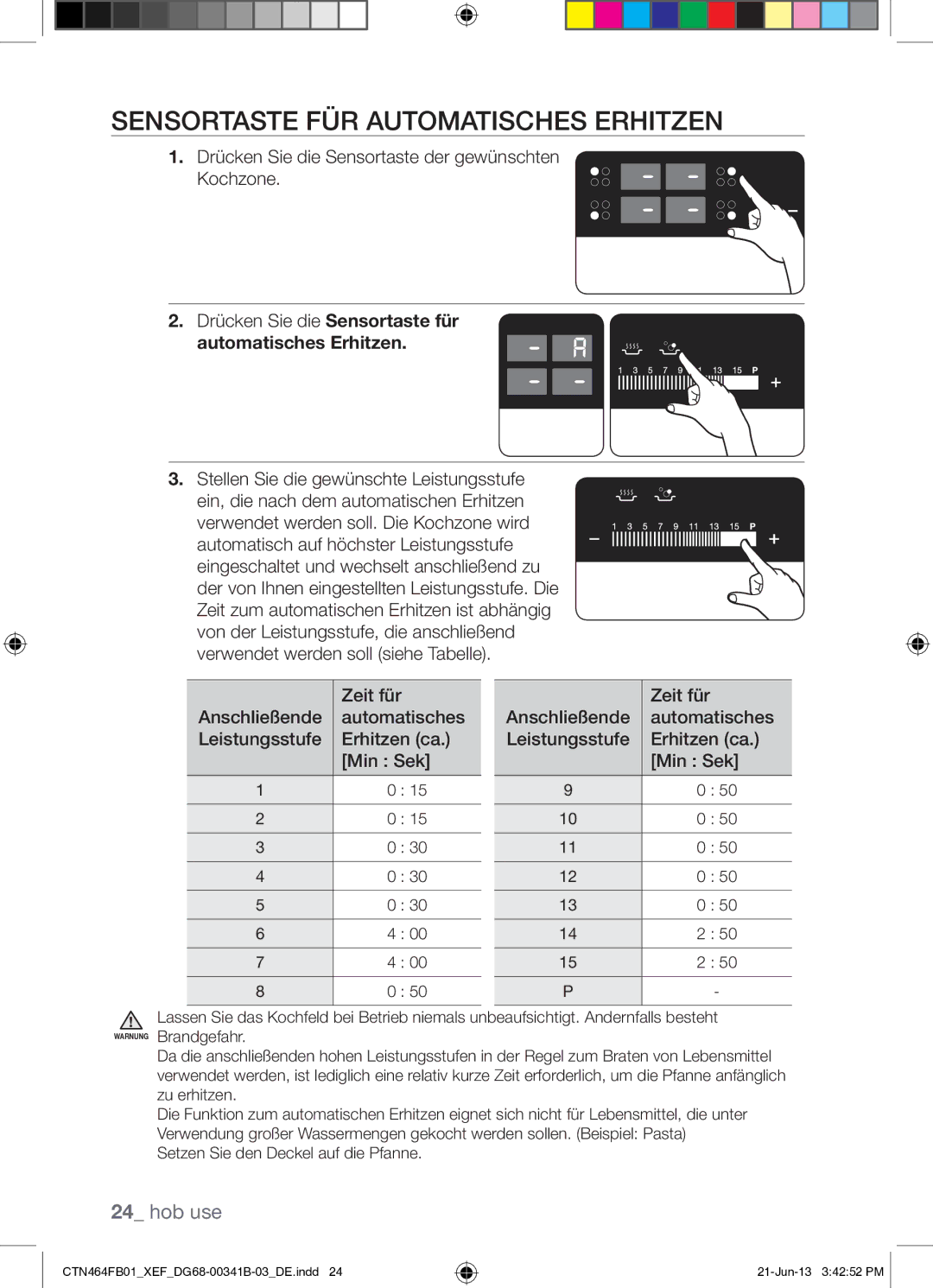 Samsung CTN464FB01/XEF manual Sensortaste FÜR Automatisches Erhitzen 