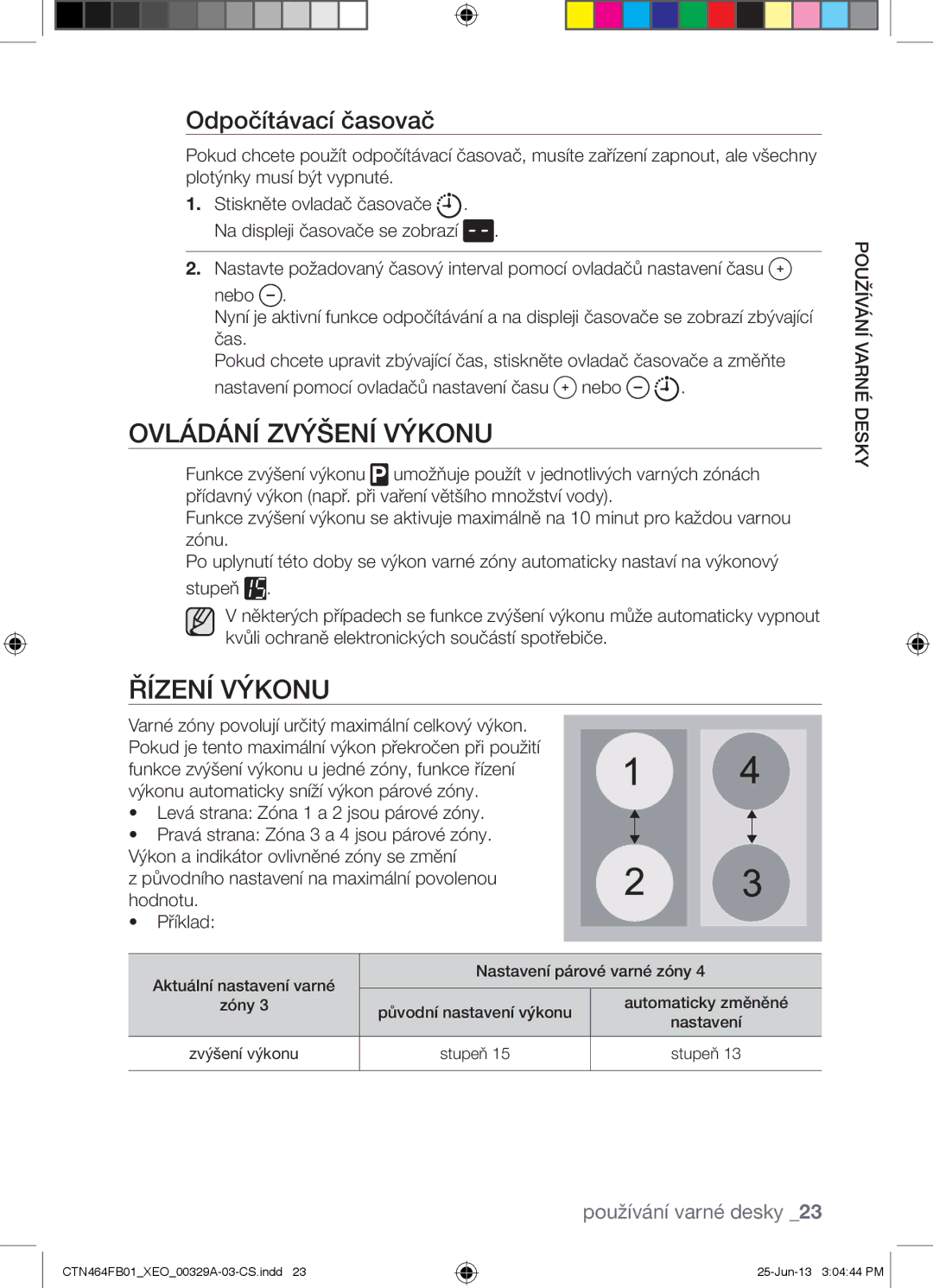 Samsung CTN464FB01/XEO manual Ovládání Zvýšení Výkonu, Řízení Výkonu, Odpočítávací časovač 