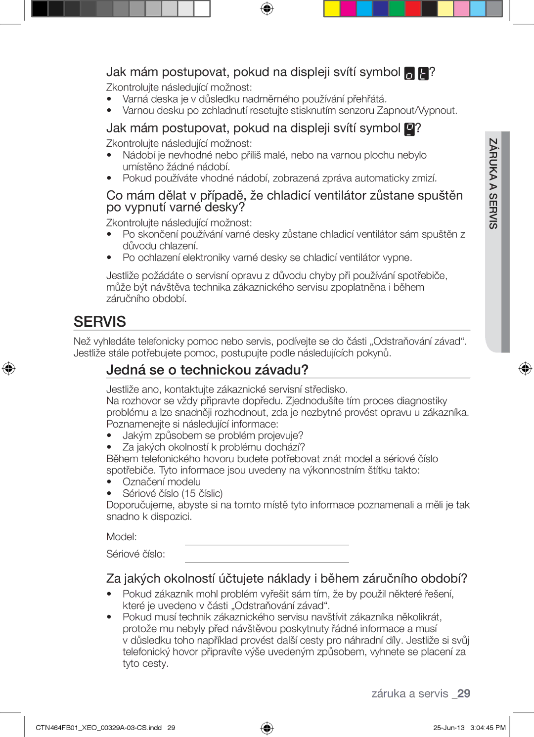 Samsung CTN464FB01/XEO manual Jedná se o technickou závadu?, Is rvsea rukazá 