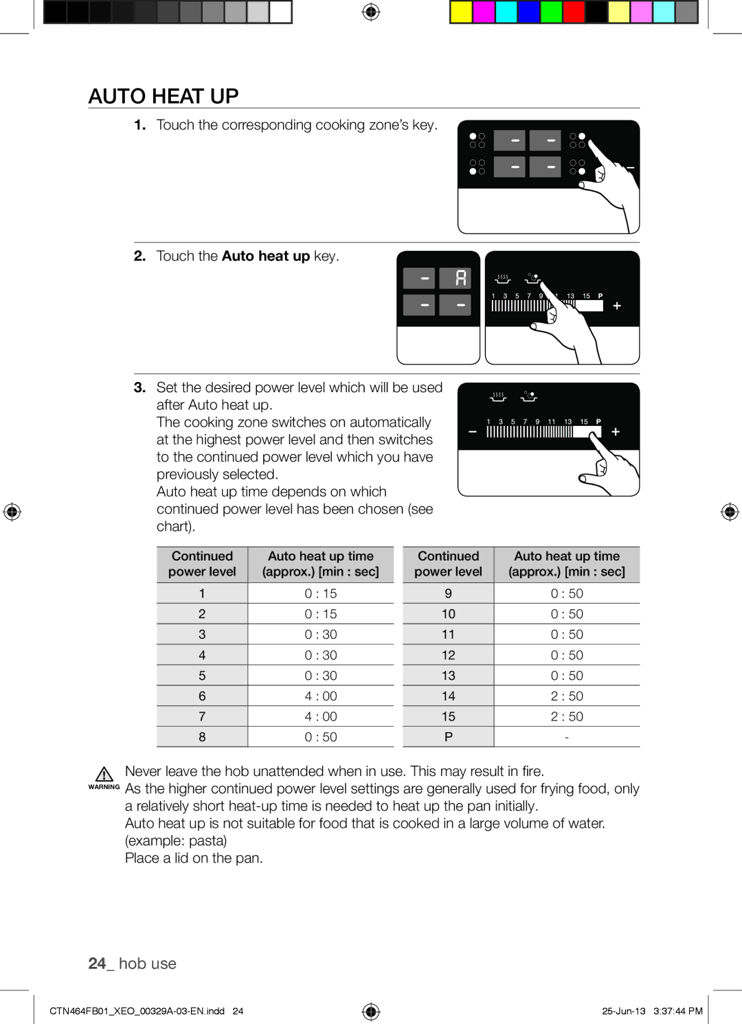 Samsung CTN464FB01/XEO manual Auto Heat UP 