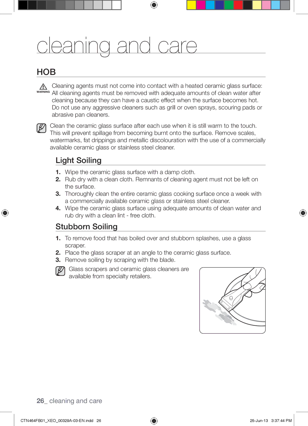 Samsung CTN464FB01/XEO manual Cleaning and care, Hob, Light Soiling, Stubborn Soiling 