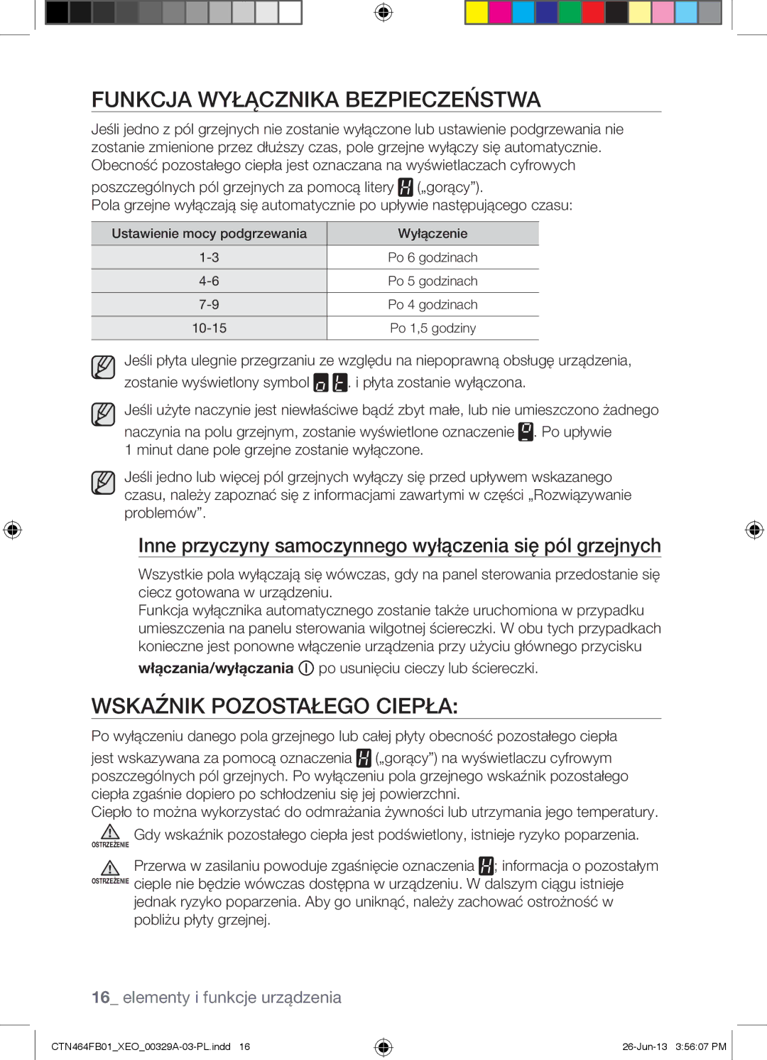 Samsung CTN464FB01/XEO manual Funkcja Wyłącznika Bezpieczeństwa, Wskaźnik Pozostałego Ciepła 