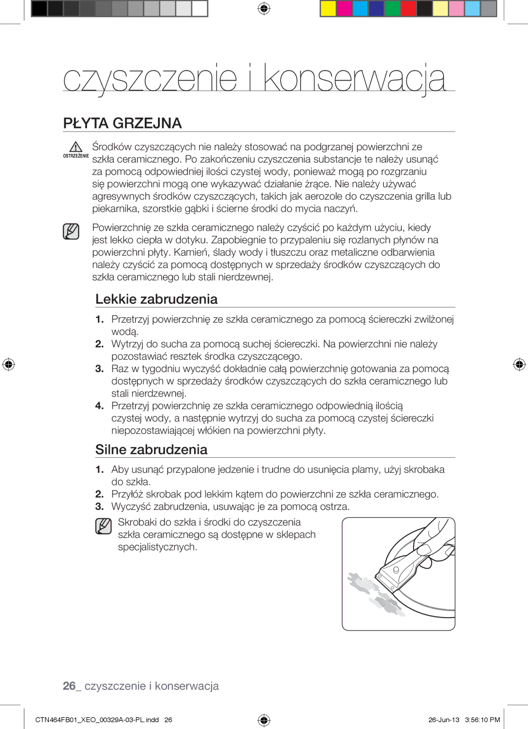 Samsung CTN464FB01/XEO manual Czyszczenie i konserwacja, Płyta Grzejna, Lekkie zabrudzenia, Silne zabrudzenia 