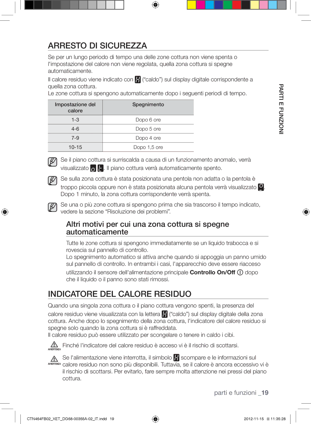 Samsung CTN464FB02/XET, CTN464KB02/XET manual Arresto DI Sicurezza, Indicatore DEL Calore Residuo 