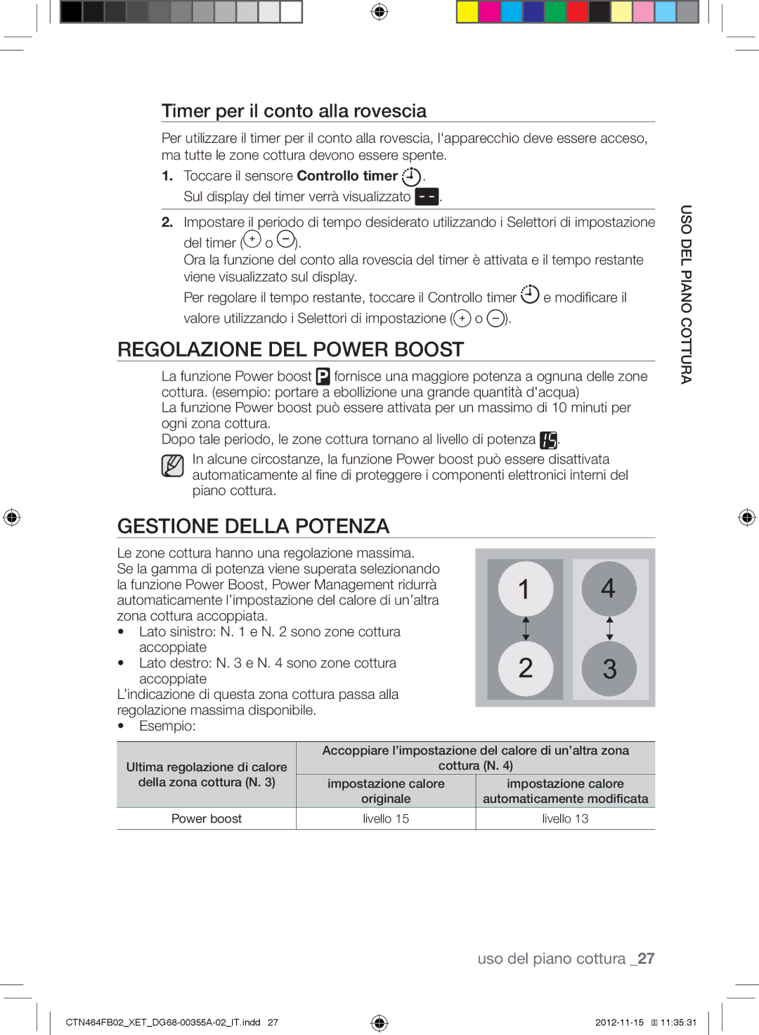 Samsung CTN464FB02/XET manual Regolazione DEL Power Boost, Gestione Della Potenza, Timer per il conto alla rovescia 