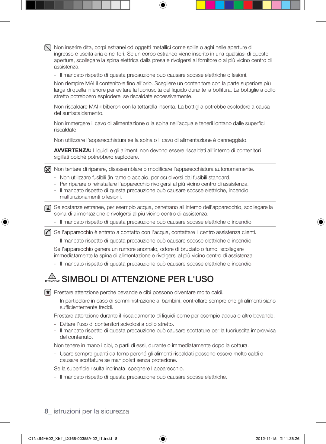 Samsung CTN464KB02/XET, CTN464FB02/XET manual Attenzione Simboli DI Attenzione PER Luso 