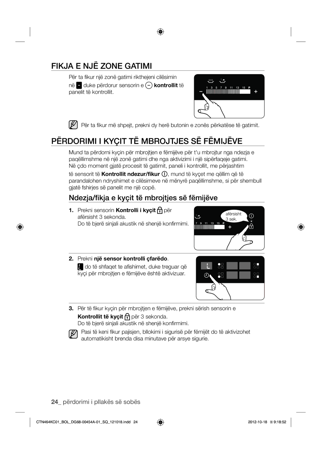 Samsung CTN464KC01/BOL manual Fikja E NJË Zone Gatimi, Përdorimi I Kyçit TË Mbrojtjes SË Fëmijëve 