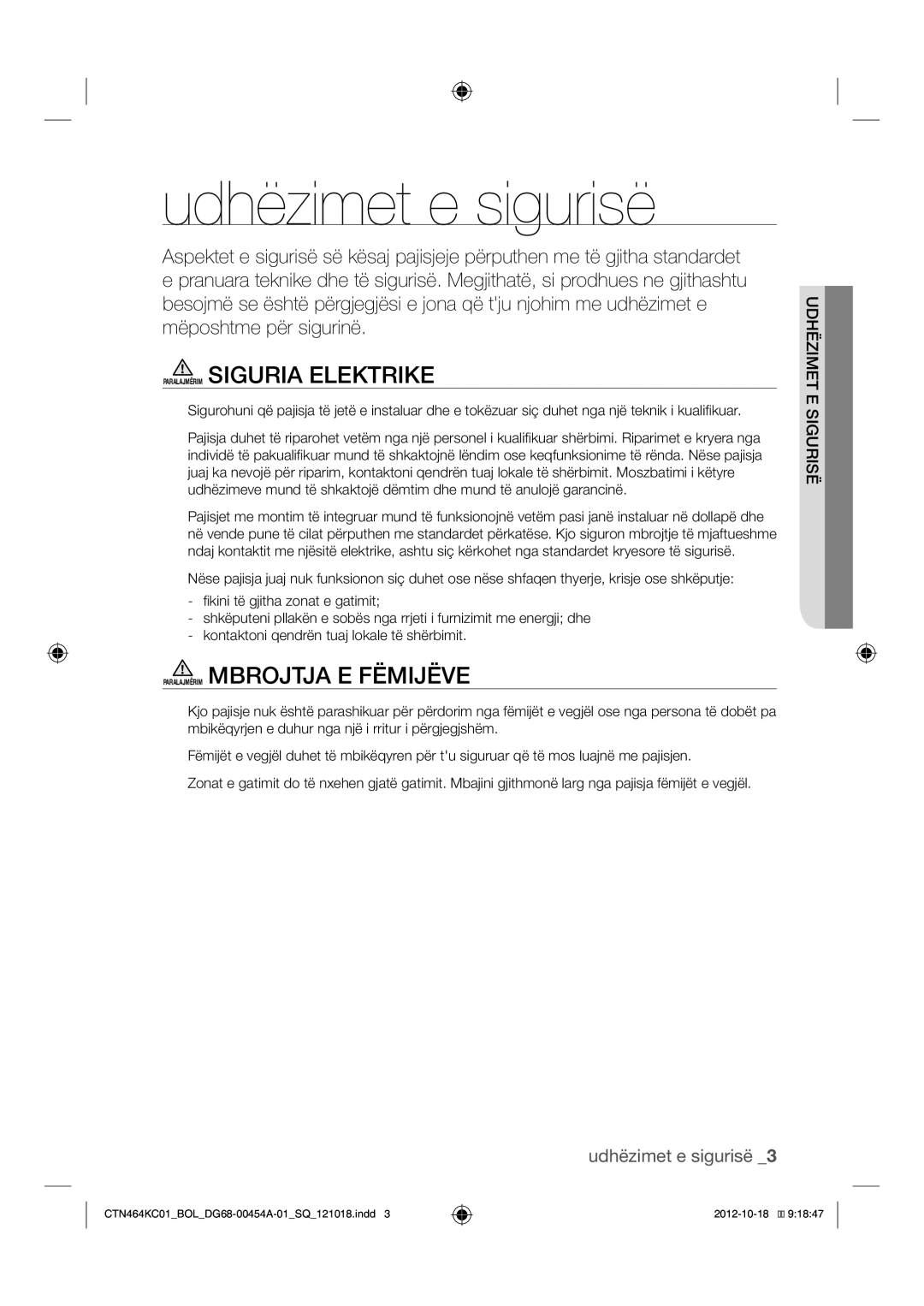 Samsung CTN464KC01/BOL manual Udhëzimet e sigurisë, Paralajmërim Siguria Elektrike, Paralajmërim Mbrojtja E Fëmijëve 