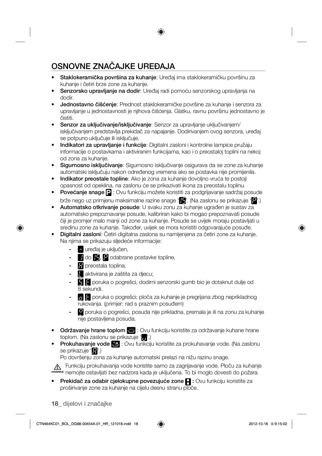 Samsung CTN464KC01/BOL manual Osnovne Značajke Uređaja 