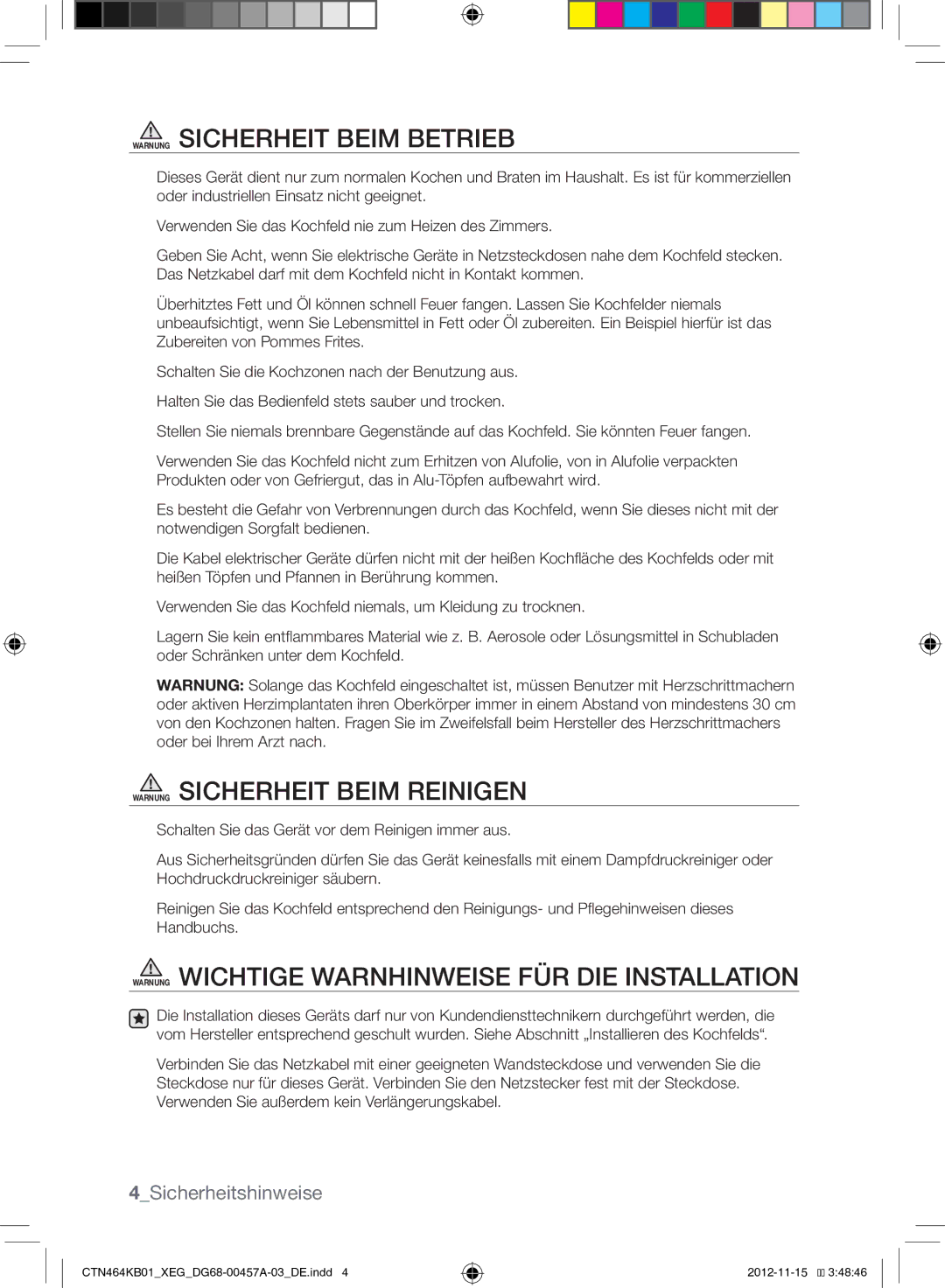 Samsung CTN464KC01/XEG, CTN464KB01/XEG manual Warnung Sicherheit Beim Betrieb, Warnung Sicherheit Beim Reinigen 