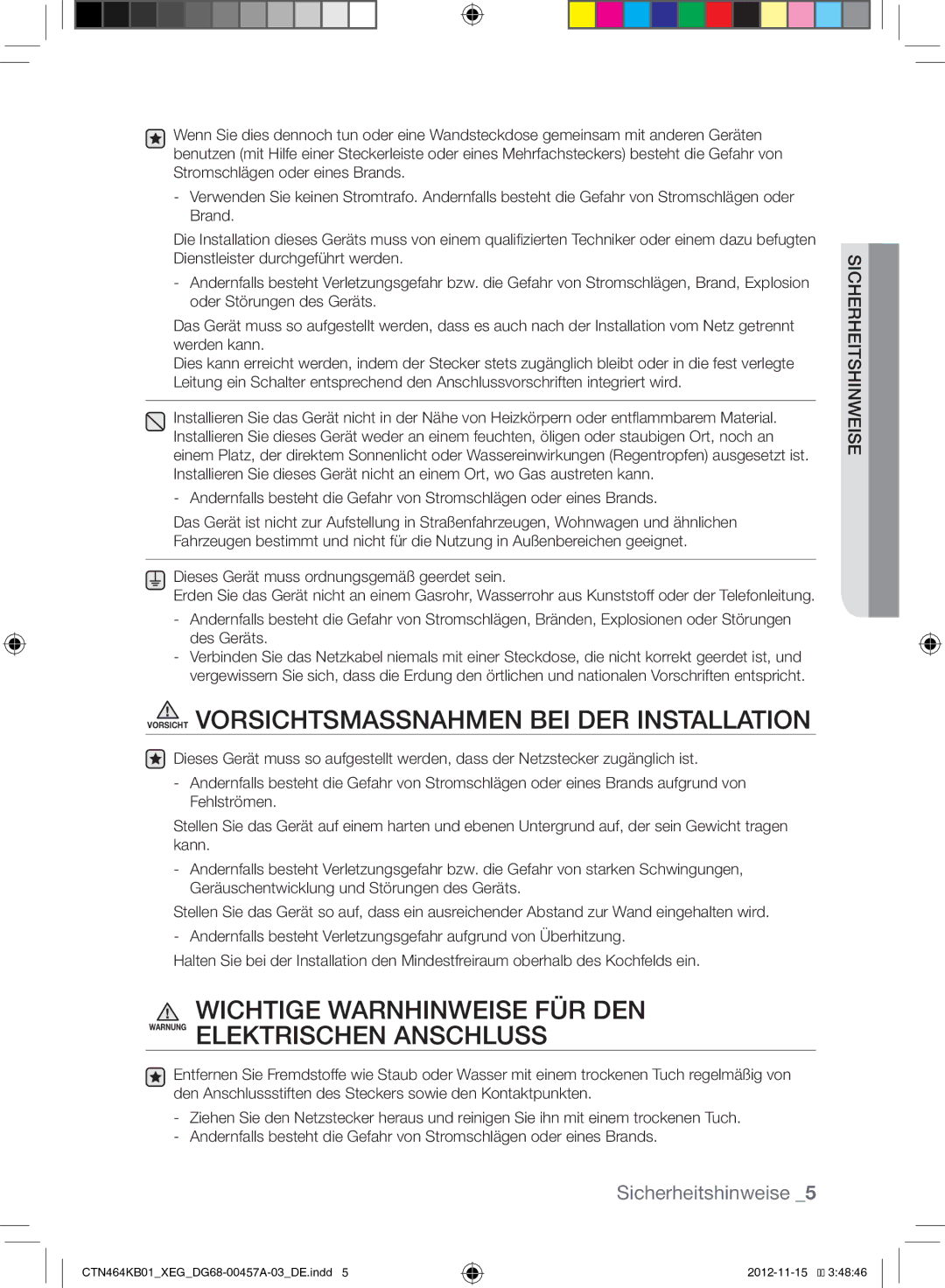 Samsung CTN464KB01/XEG, CTN464KC01/XEG manual Vorsicht Vorsichtsmassnahmen BEI DER Installation 