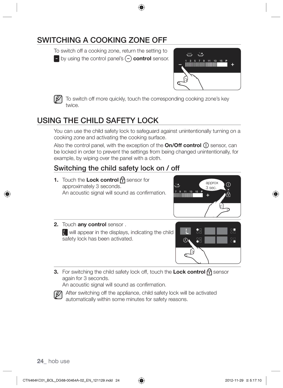 Samsung CTN464KC01/XEO Switching a cooking zone off, Using the child safety lock, Switching the child safety lock on / off 