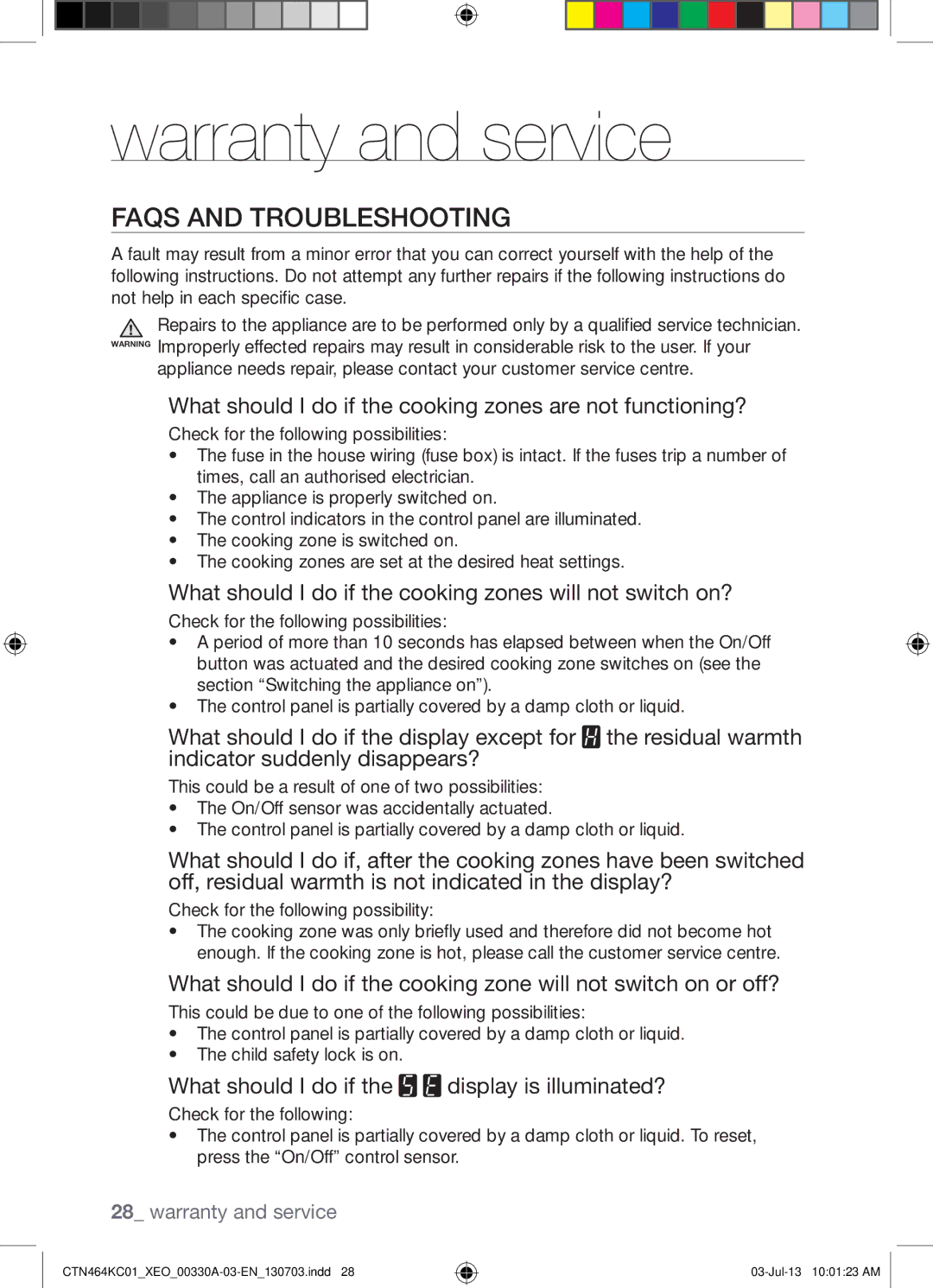 Samsung CTN464KC01/XEO Warranty and service, Faqs and Troubleshooting, What should I do if the display is illuminated? 