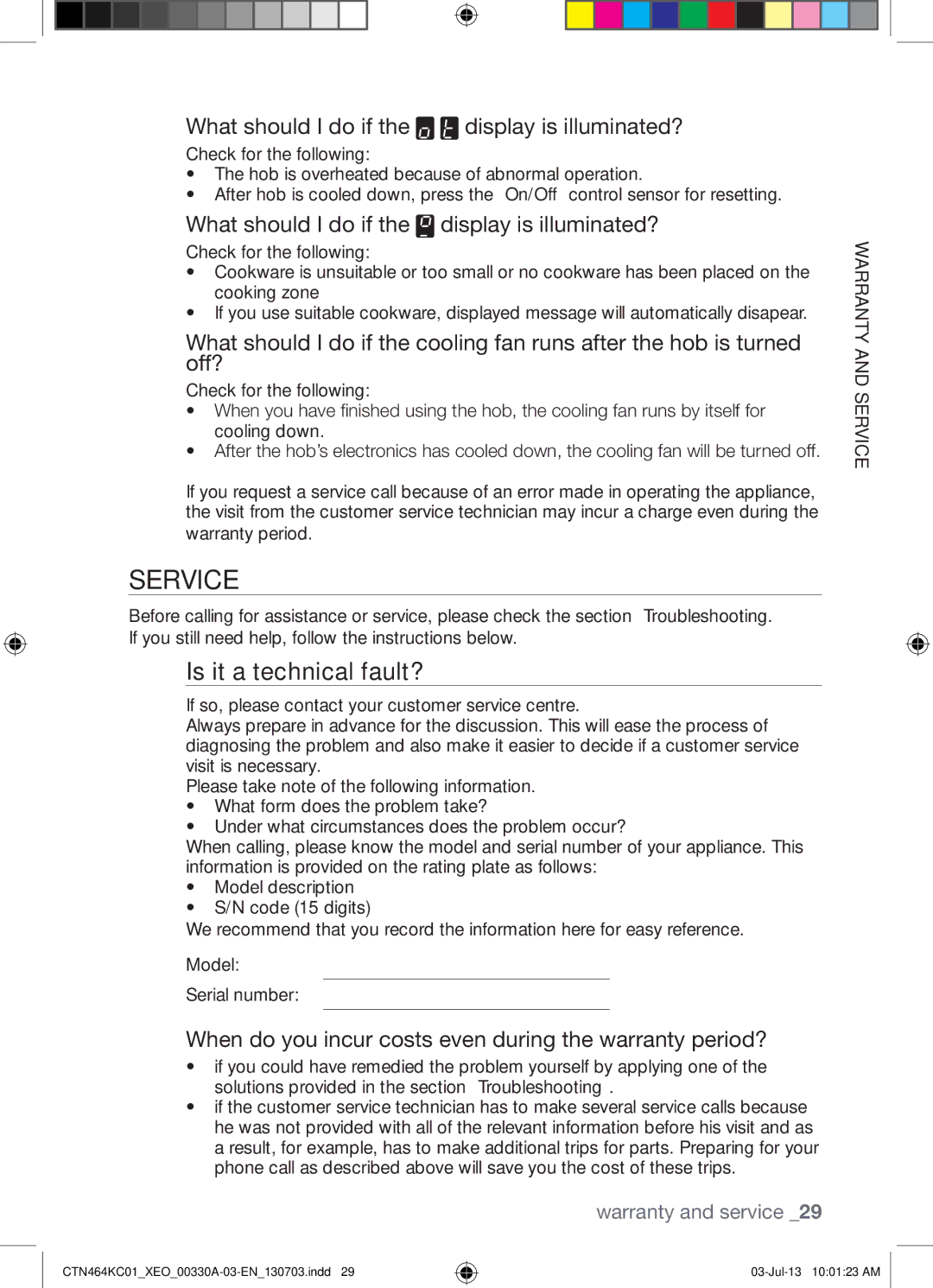 Samsung CTN464NC01/XEO manual Service, Is it a technical fault?, When do you incur costs even during the warranty period? 