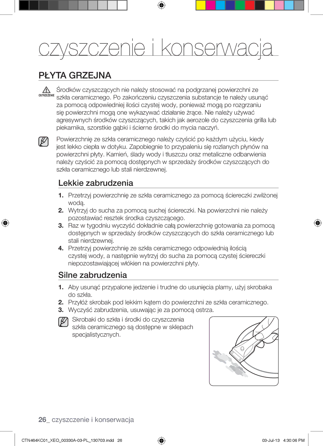 Samsung CTN464KC01/BOL, CTN464KC01/XEO Czyszczenie i konserwacja, Płyta Grzejna, Lekkie zabrudzenia, Silne zabrudzenia 