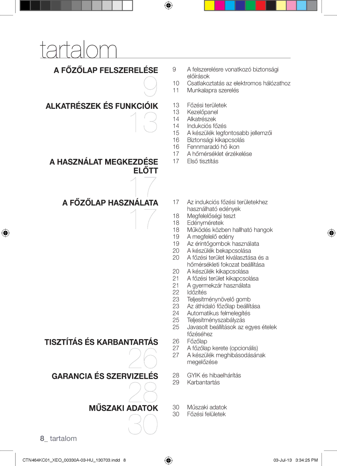 Samsung CTN464NC01/XEO, CTN464KC01/XEO, CTN464KC01/BOL manual Tartalom, Főzőlap Használata Tisztítás ÉS Karbantartás 