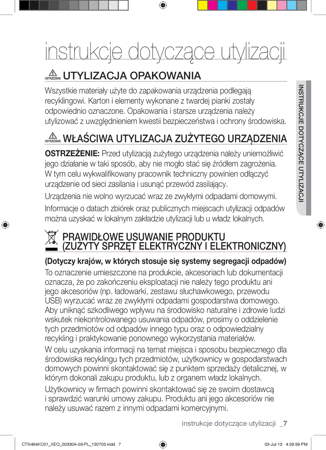 Samsung CTN464NC01/XEO, CTN464KC01/XEO, CTN464KC01/BOL manual Instrukcje dotyczące utylizacji, Ejdotyczkcu instr 