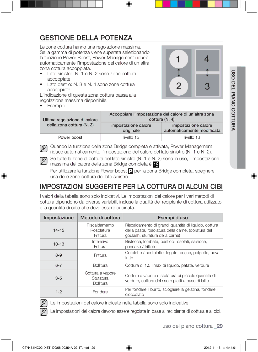 Samsung CTN464KC02/XET manual Gestione Della Potenza, Impostazioni Suggerite PER LA Cottura DI Alcuni Cibi 