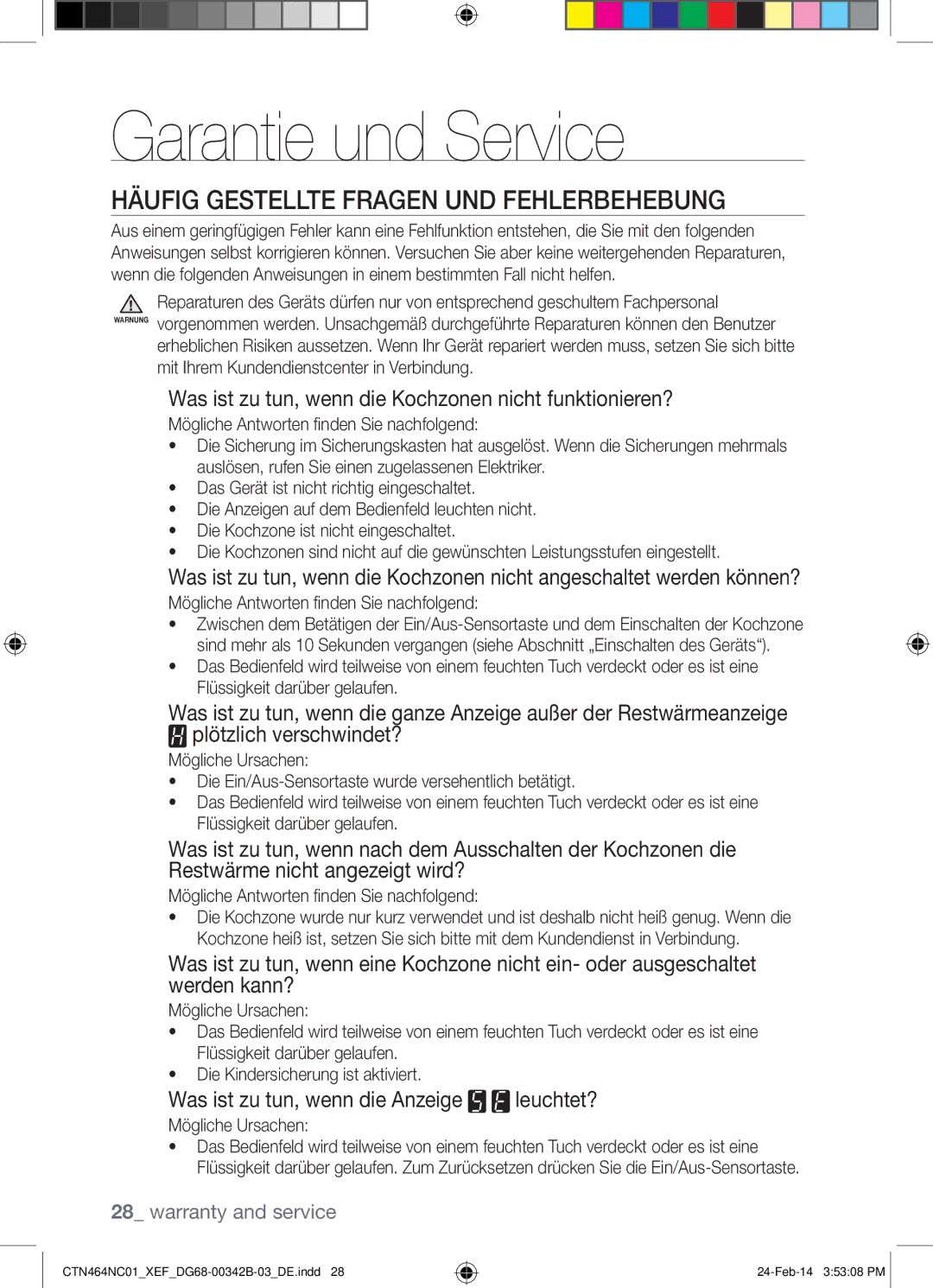 Samsung CTN464NC01/XEF manual Garantie und Service, Häufig Gestellte Fragen UND Fehlerbehebung 