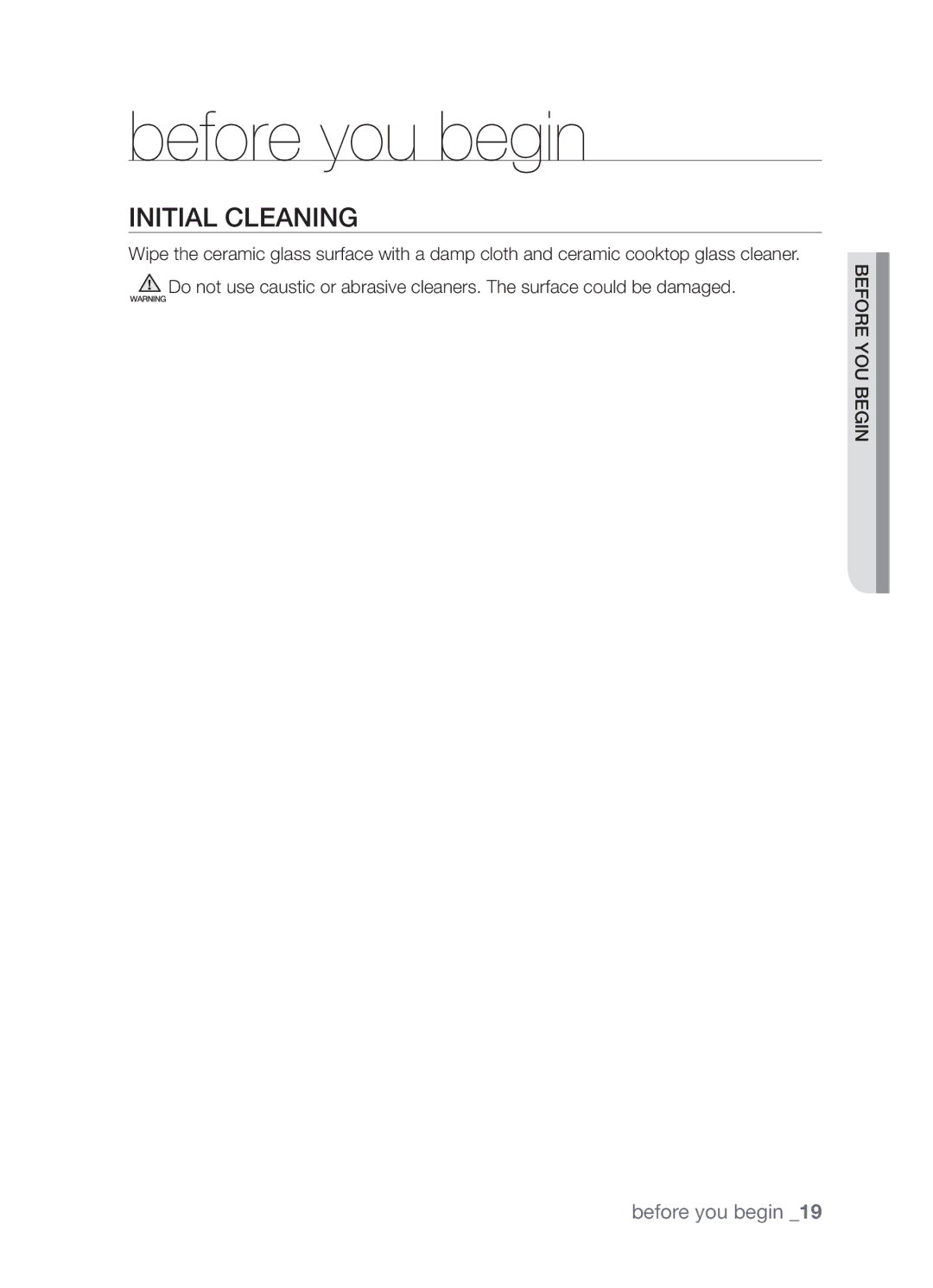 Samsung CTR164NB01/BOL manual Before you begin, Initial cleaning 