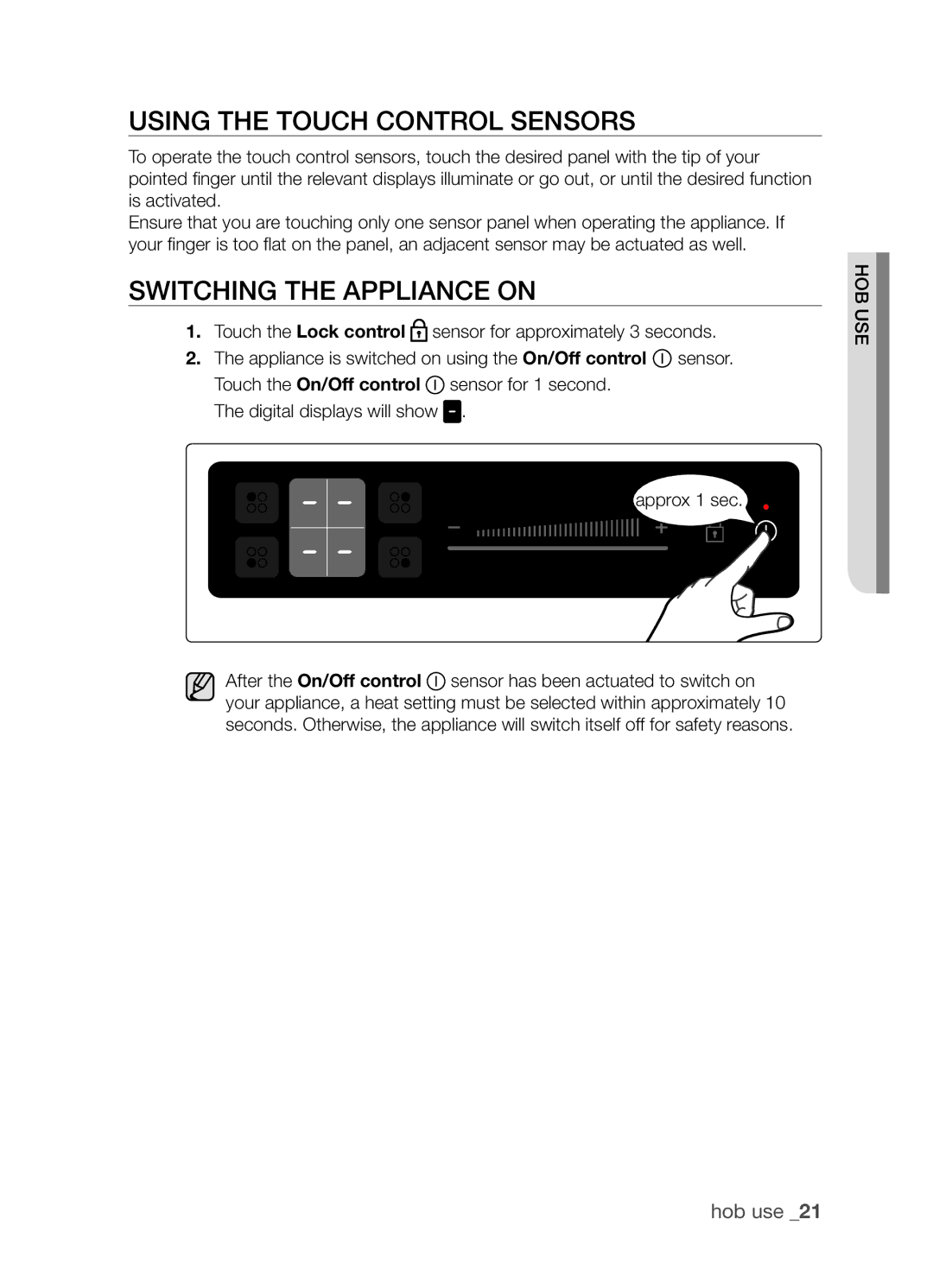 Samsung CTR164NB01/BOL manual Using the touch control sensors, Switching the appliance on 