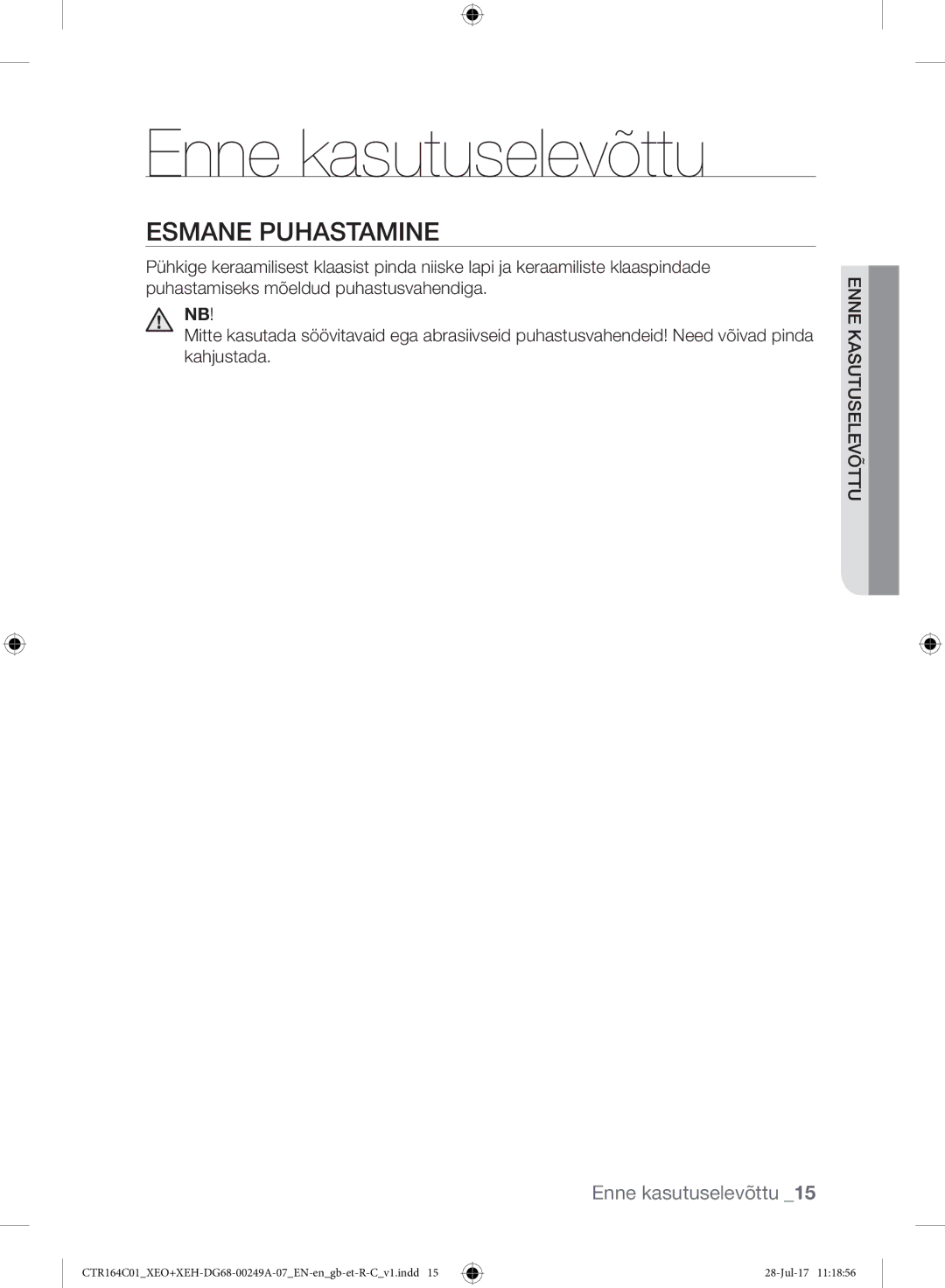 Samsung CTR164NC01/XEO manual Enne kasutuselevõttu, Esmane Puhastamine 