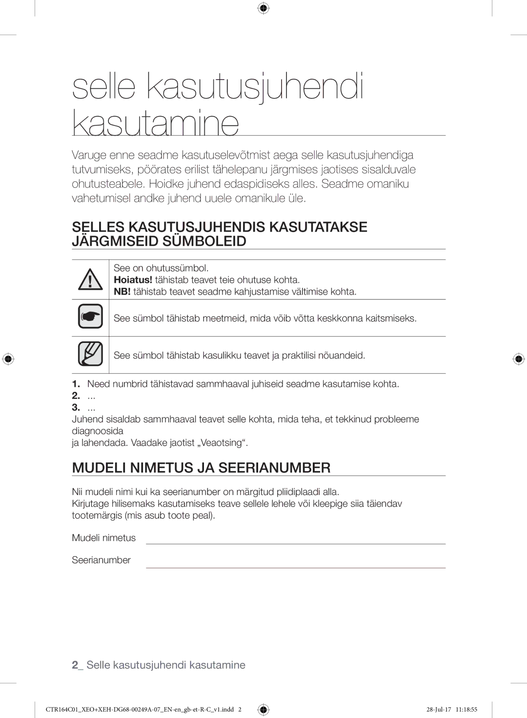 Samsung CTR164NC01/XEO manual Selles Kasutusjuhendis Kasutatakse Järgmiseid Sümboleid, Mudeli Nimetus JA Seerianumber 