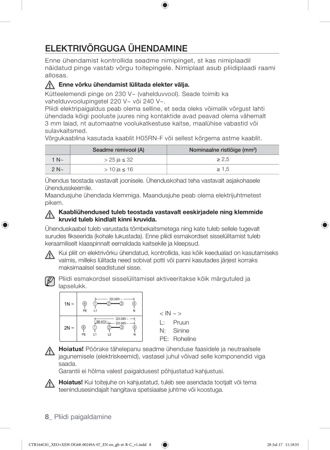 Samsung CTR164NC01/XEO manual Elektrivõrguga Ühendamine, Enne võrku ühendamist lülitada elekter välja 