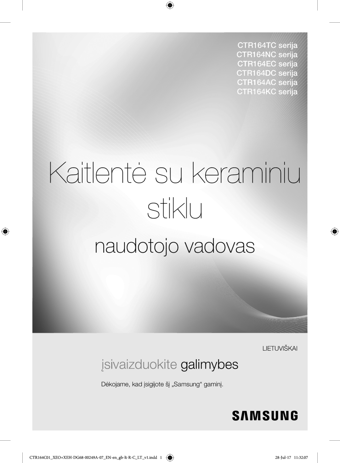 Samsung CTR164NC01/XEO manual Kaitlentė su keraminiu Stiklu, Dėkojame, kad įsigijote šį „Samsung gaminį 