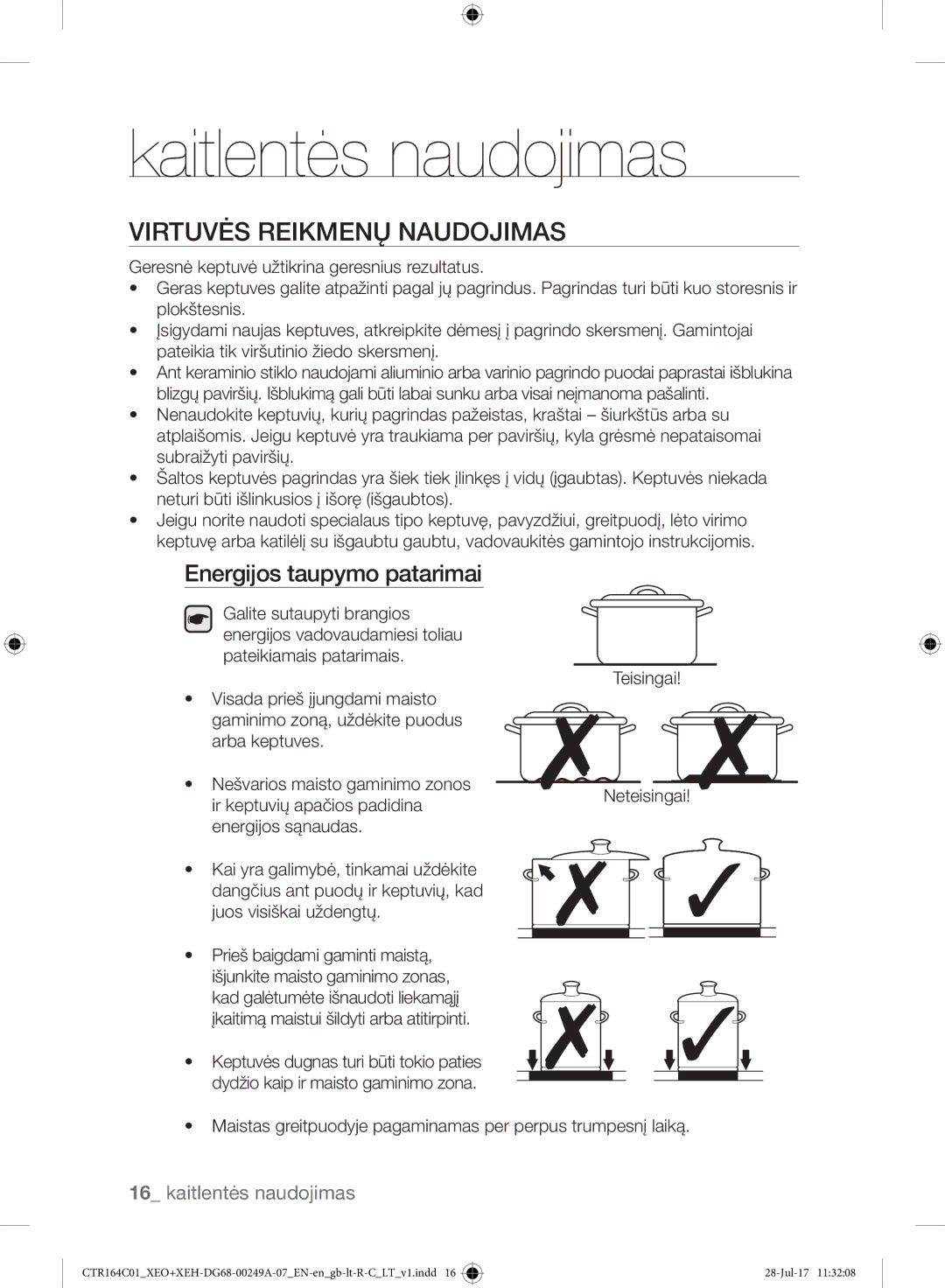 Samsung CTR164NC01/XEO manual Kaitlentės naudojimas, Virtuvės Reikmenų Naudojimas, Energijos taupymo patarimai 