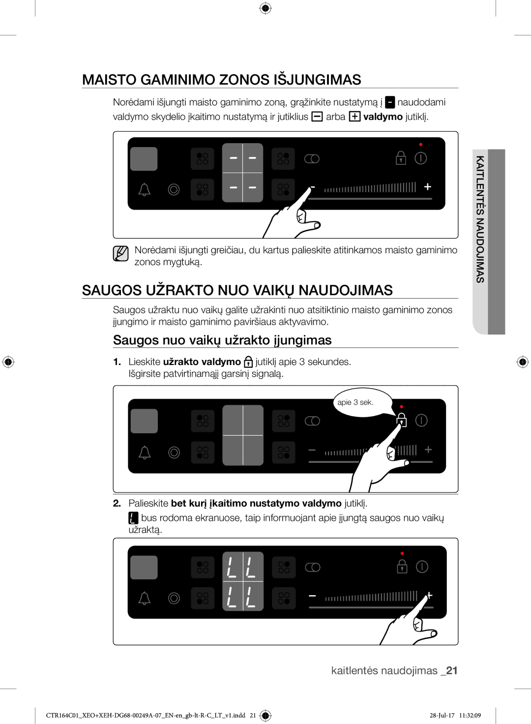 Samsung CTR164NC01/XEO manual Maisto Gaminimo Zonos Išjungimas, Saugos Užrakto NUO Vaikų Naudojimas 