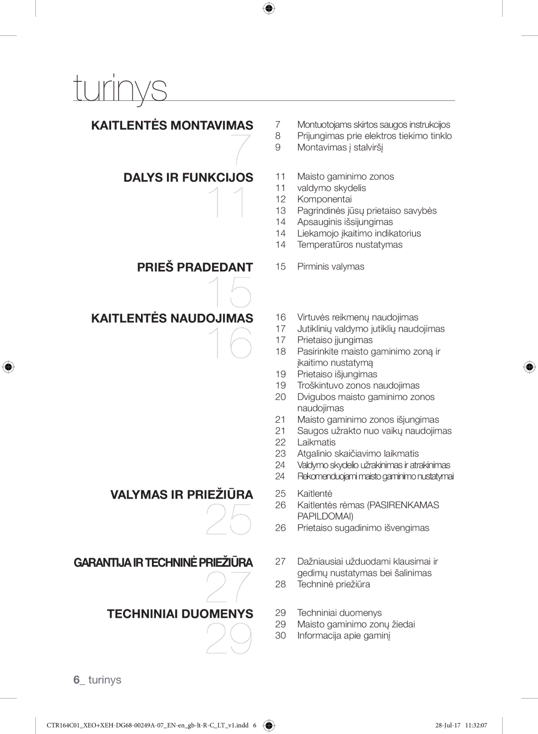 Samsung CTR164NC01/XEO manual Turinys, Kaitlentės Montavimas 