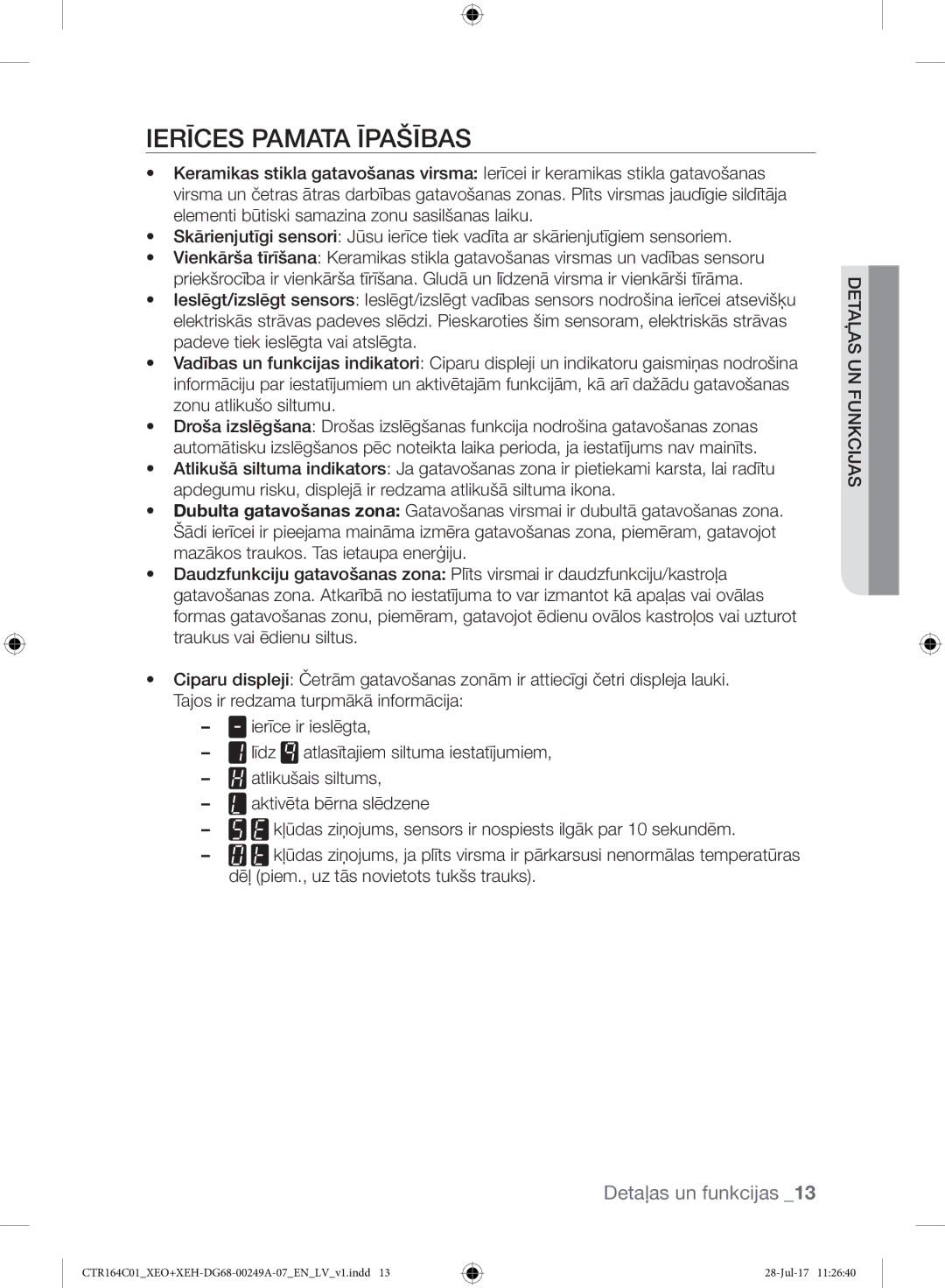 Samsung CTR164NC01/XEO manual Ierīces Pamata Īpašības 