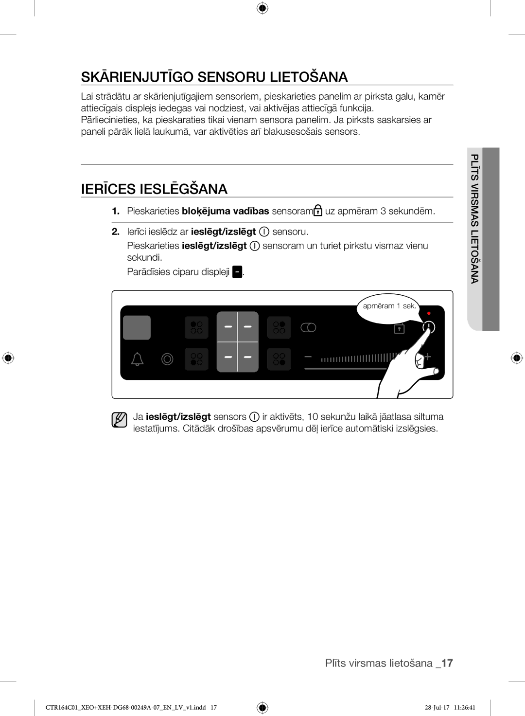 Samsung CTR164NC01/XEO manual Skārienjutīgo Sensoru Lietošana, Ierīces Ieslēgšana, Šana lieto virsmasPlīts 