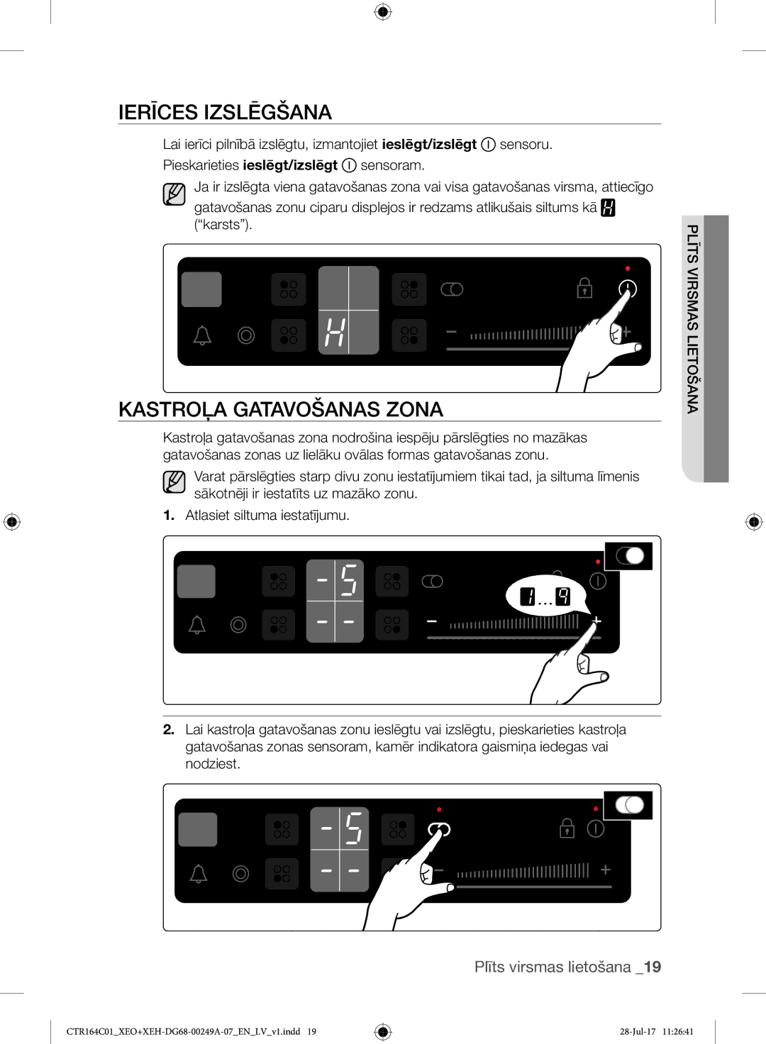 Samsung CTR164NC01/XEO manual Ierīces Izslēgšana, Kastroļa Gatavošanas Zona 