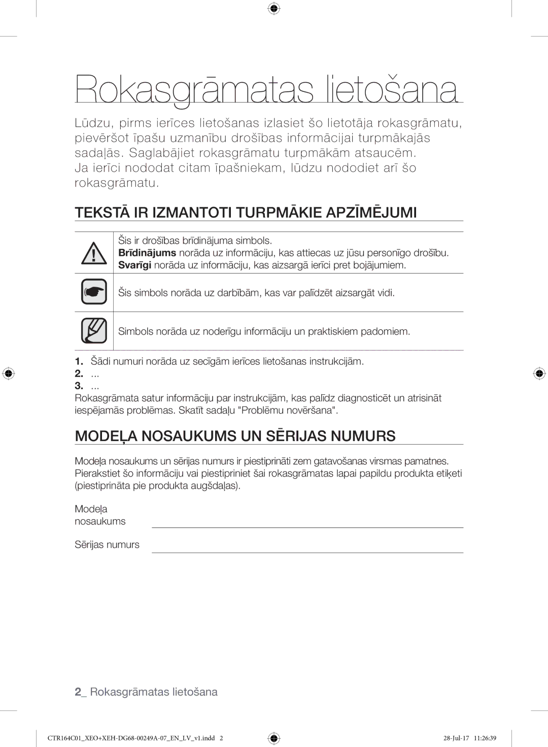 Samsung CTR164NC01/XEO manual Rokasgrāmatas lietošana, Tekstā IR Izmantoti Turpmākie Apzīmējumi, Sērijas numurs 