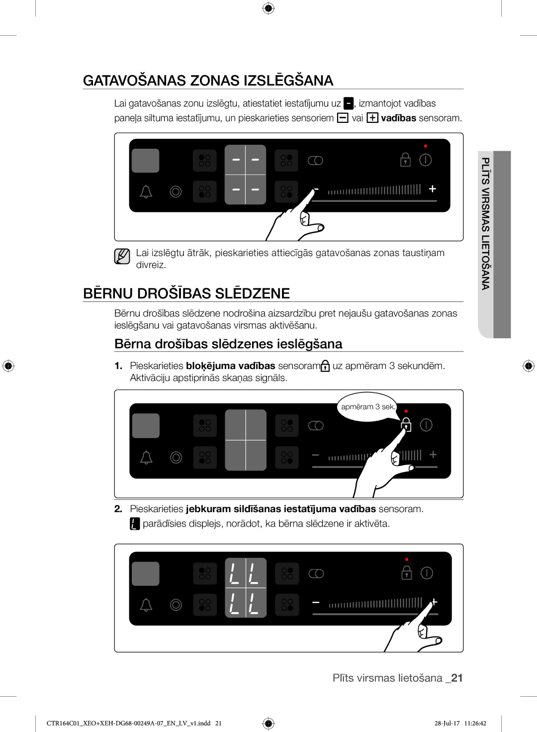 Samsung CTR164NC01/XEO manual Gatavošanas Zonas Izslēgšana, Bērnu Drošības Slēdzene, Bērna drošības slēdzenes ieslēgšana 