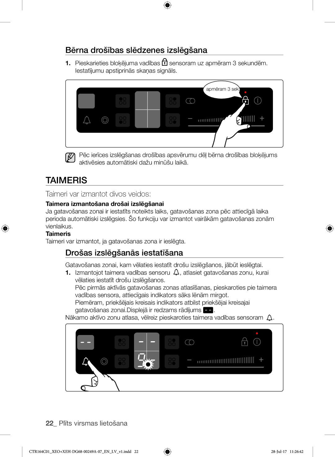 Samsung CTR164NC01/XEO manual Taimeris, Bērna drošības slēdzenes izslēgšana, Drošas izslēgšanās iestatīšana 