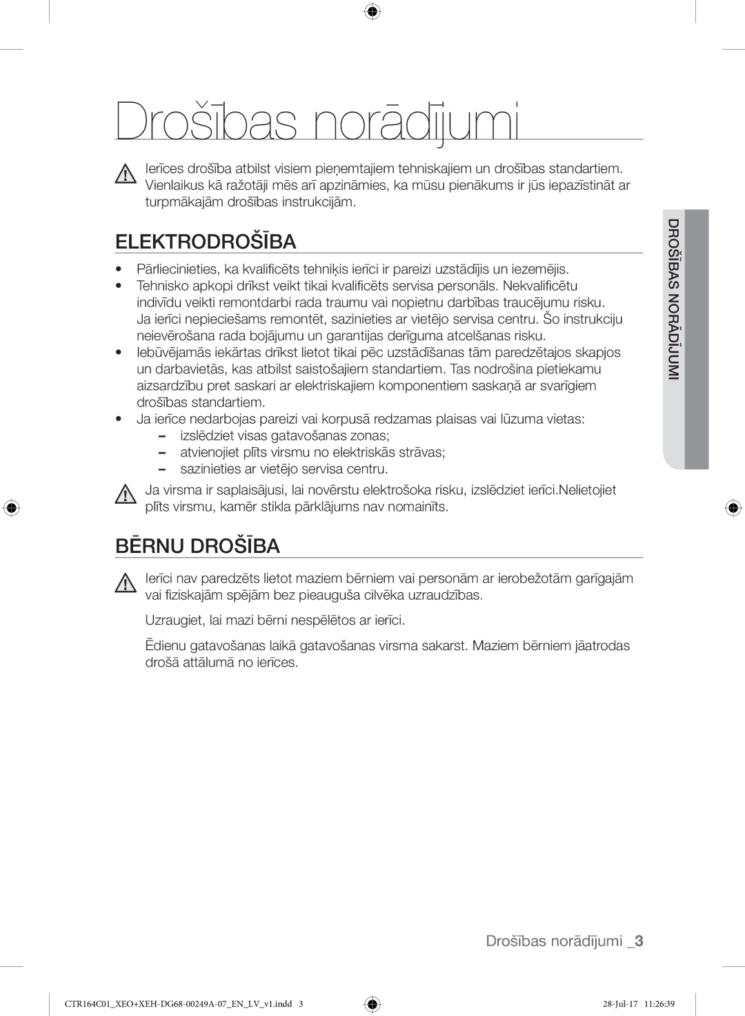 Samsung CTR164NC01/XEO manual Drošības norādījumi, Elektrodrošība, Bērnu Drošība, Norādījumibas š Dro 