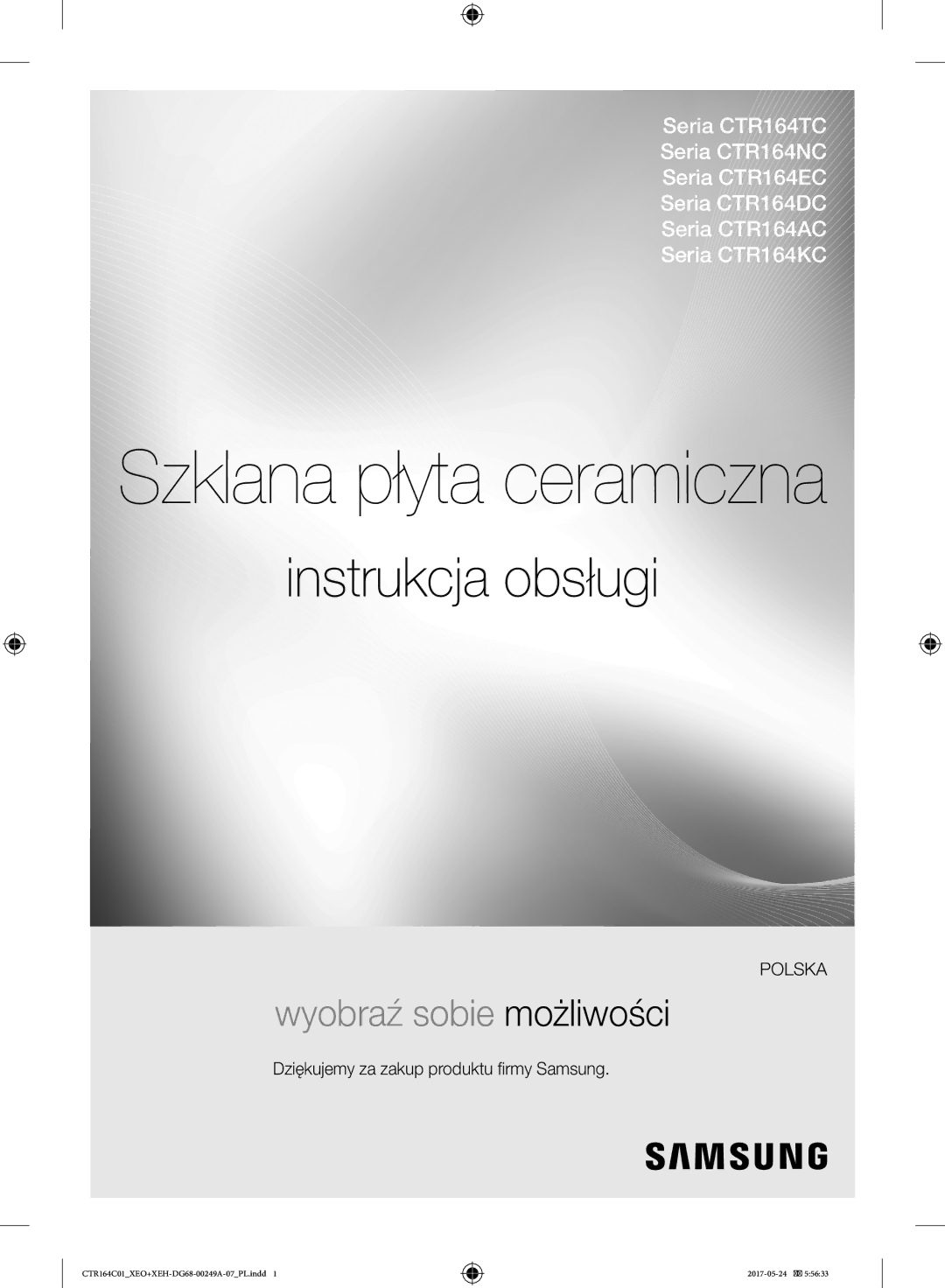 Samsung CTR164NC01/XEO manual Szklana płyta ceramiczna, Dziękujemy za zakup produktu firmy Samsung 