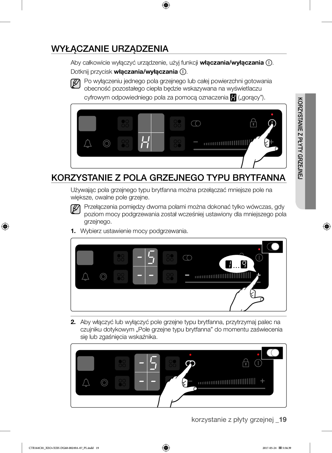 Samsung CTR164NC01/XEO manual Wyłączanie Urządzenia, Korzystanie Z Pola Grzejnego Typu Brytfanna 