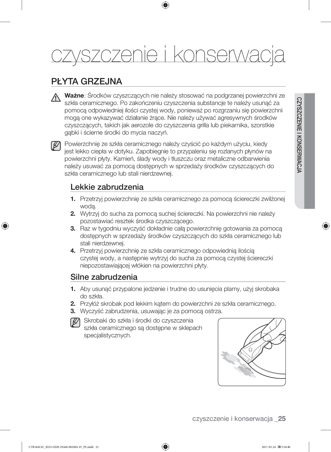 Samsung CTR164NC01/XEO manual Płyta Grzejna, Lekkie zabrudzenia, Silne zabrudzenia 