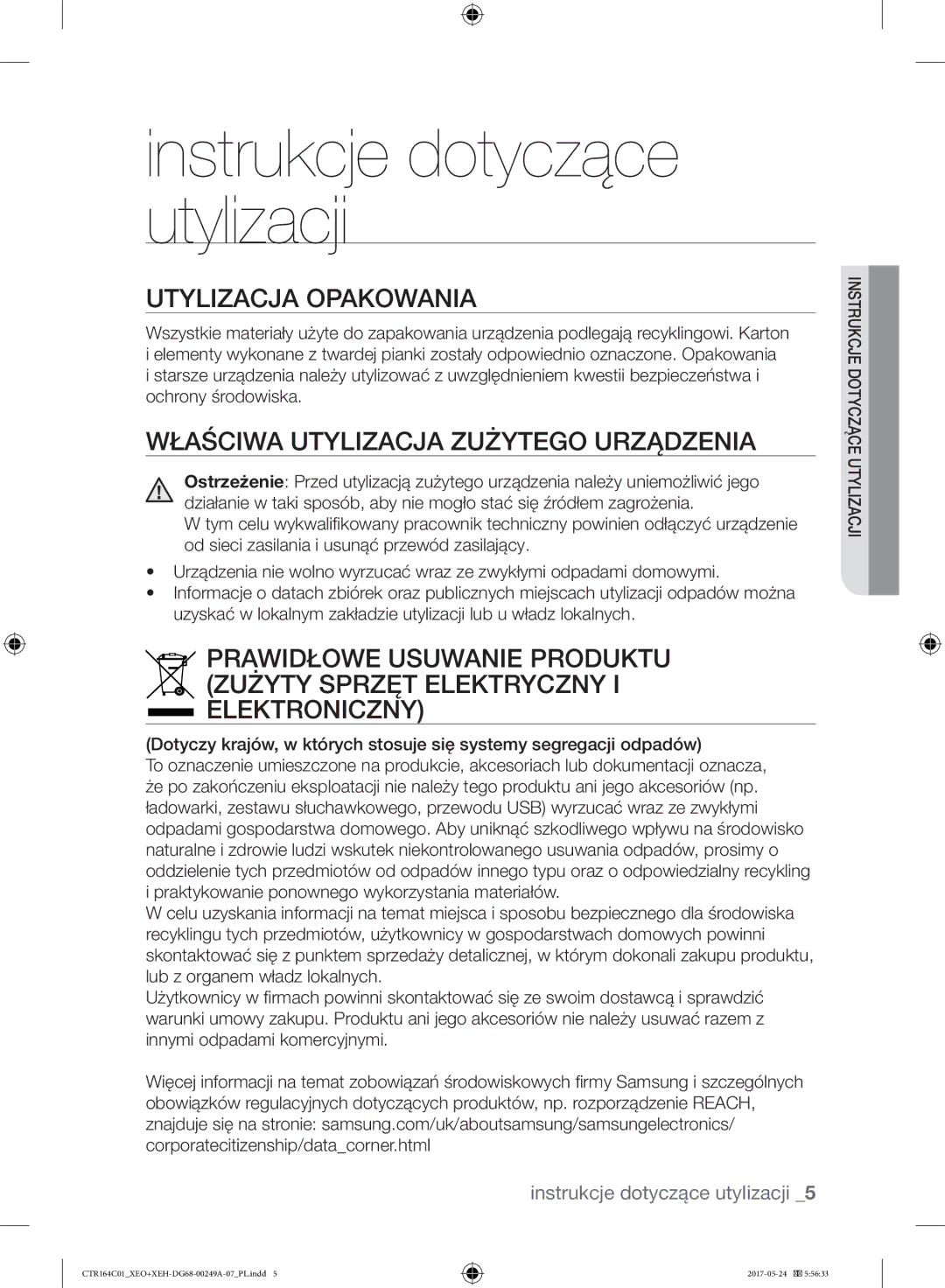 Samsung CTR164NC01/XEO manual Utylizacja Opakowania, Właściwa Utylizacja Zużytego Urządzenia 