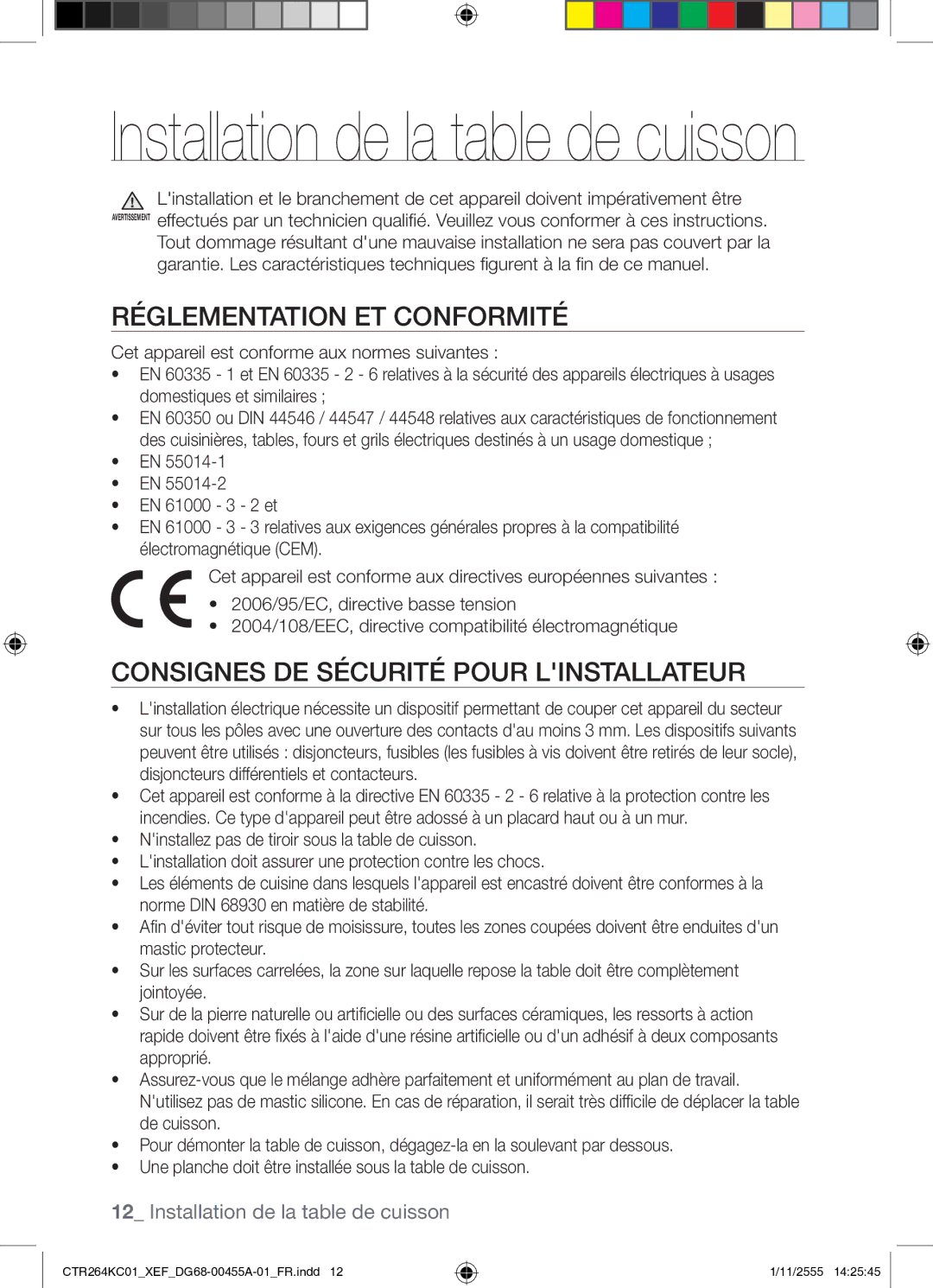 Samsung CTR264KC01/XEF manual Réglementation ET Conformité, Consignes DE Sécurité Pour Linstallateur 